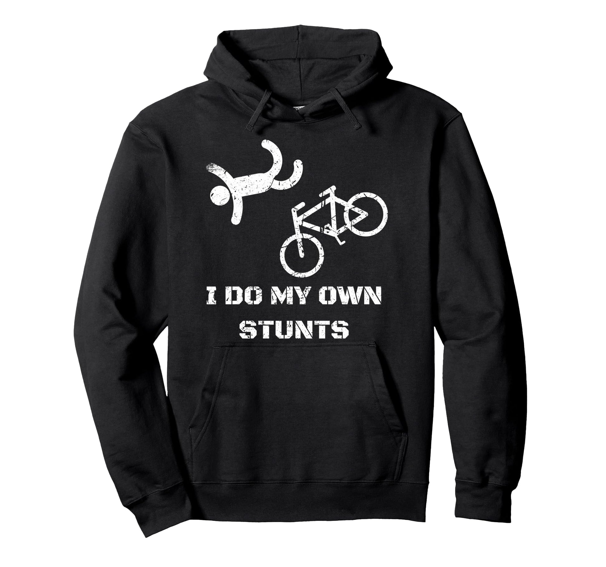 Bike Lover I Do My Own Stunts Bmx Hoodie - Custom Art Print Men Women - T-Shirt, Sweatshirt, Hoodie