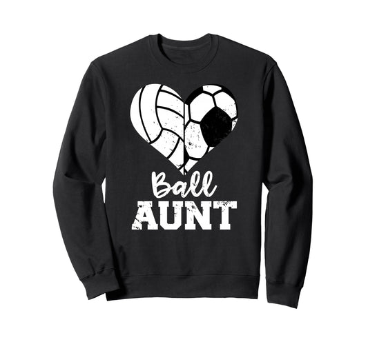 Ball Aunt Heart Funny Soccer Sweatshirt - Trendy Graphic for Adults - T-Shirt, Sweatshirt, Hoodie