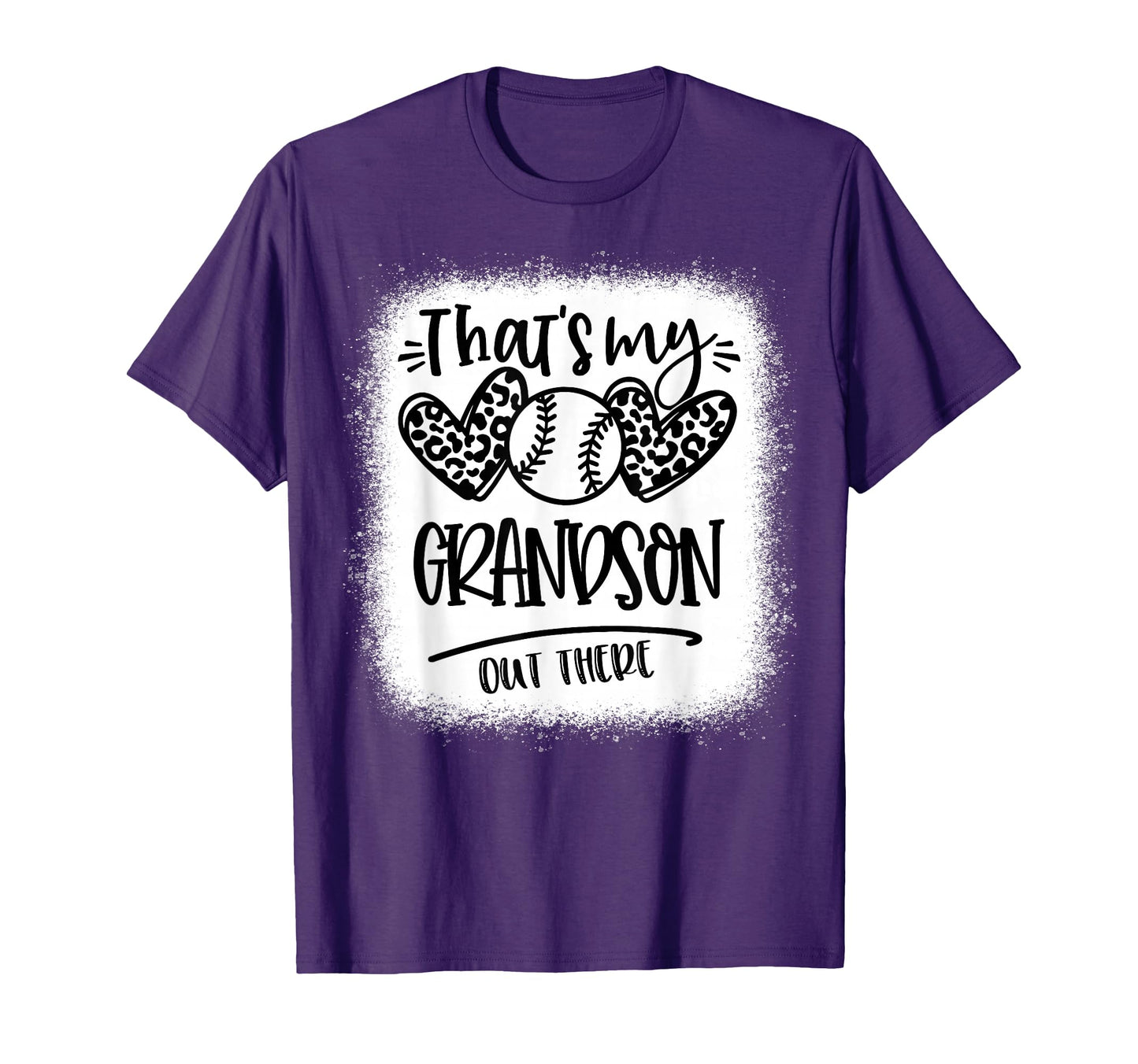 Thats My Grandson Out There Baseball T-Shirt - Casual Everyday Wear Unisex - T-Shirt, Sweatshirt, Hoodie