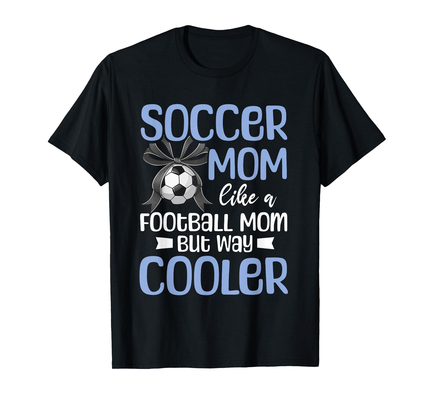 Soccer Mom Gifts Hoodie - Trendy Graphic Unisex - T-Shirt, Sweatshirt, Hoodie