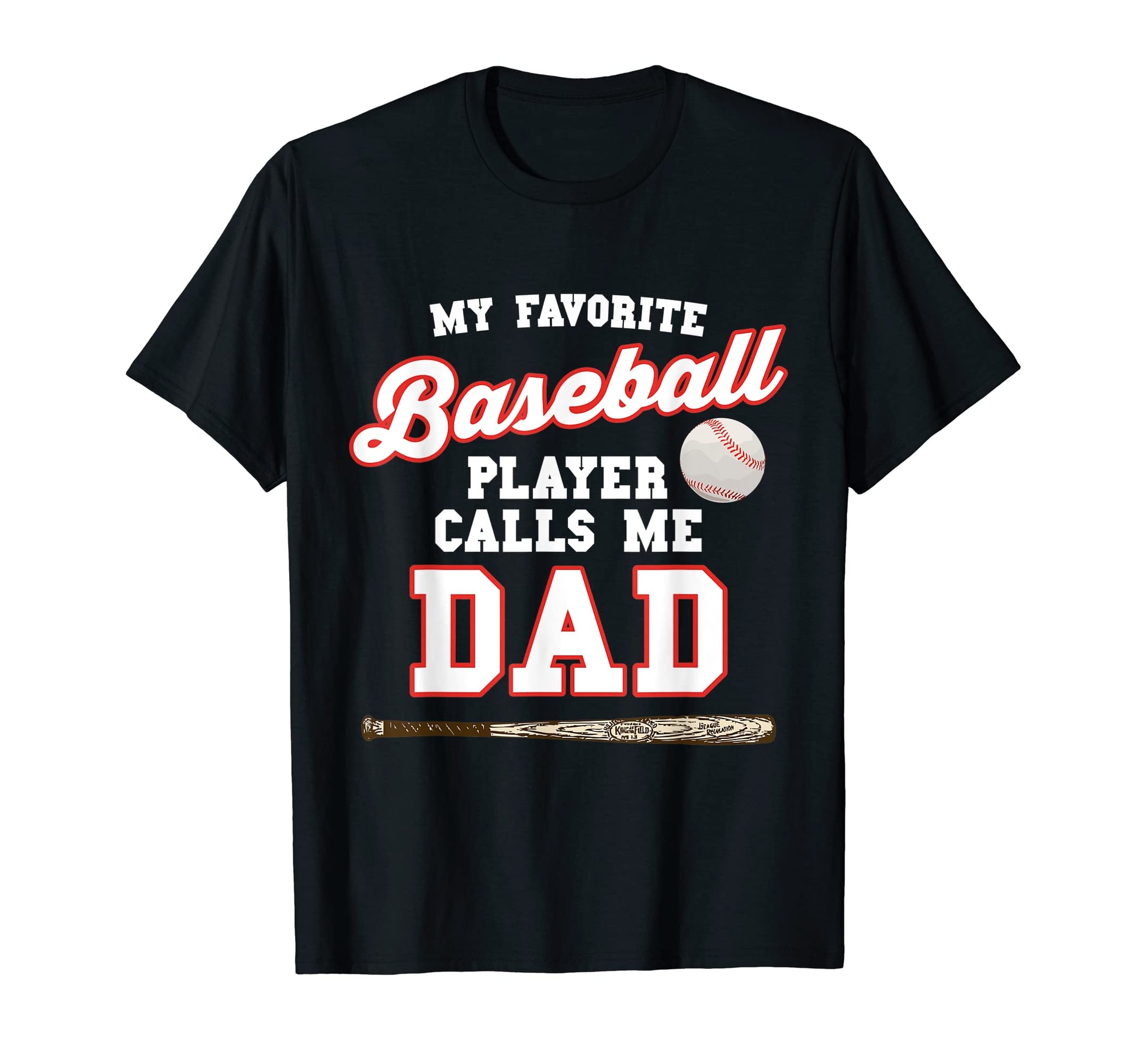 My Favorite Baseball Player Calls Me T-Shirt - Graphic Print for Adults - T-Shirt, Sweatshirt, Hoodie