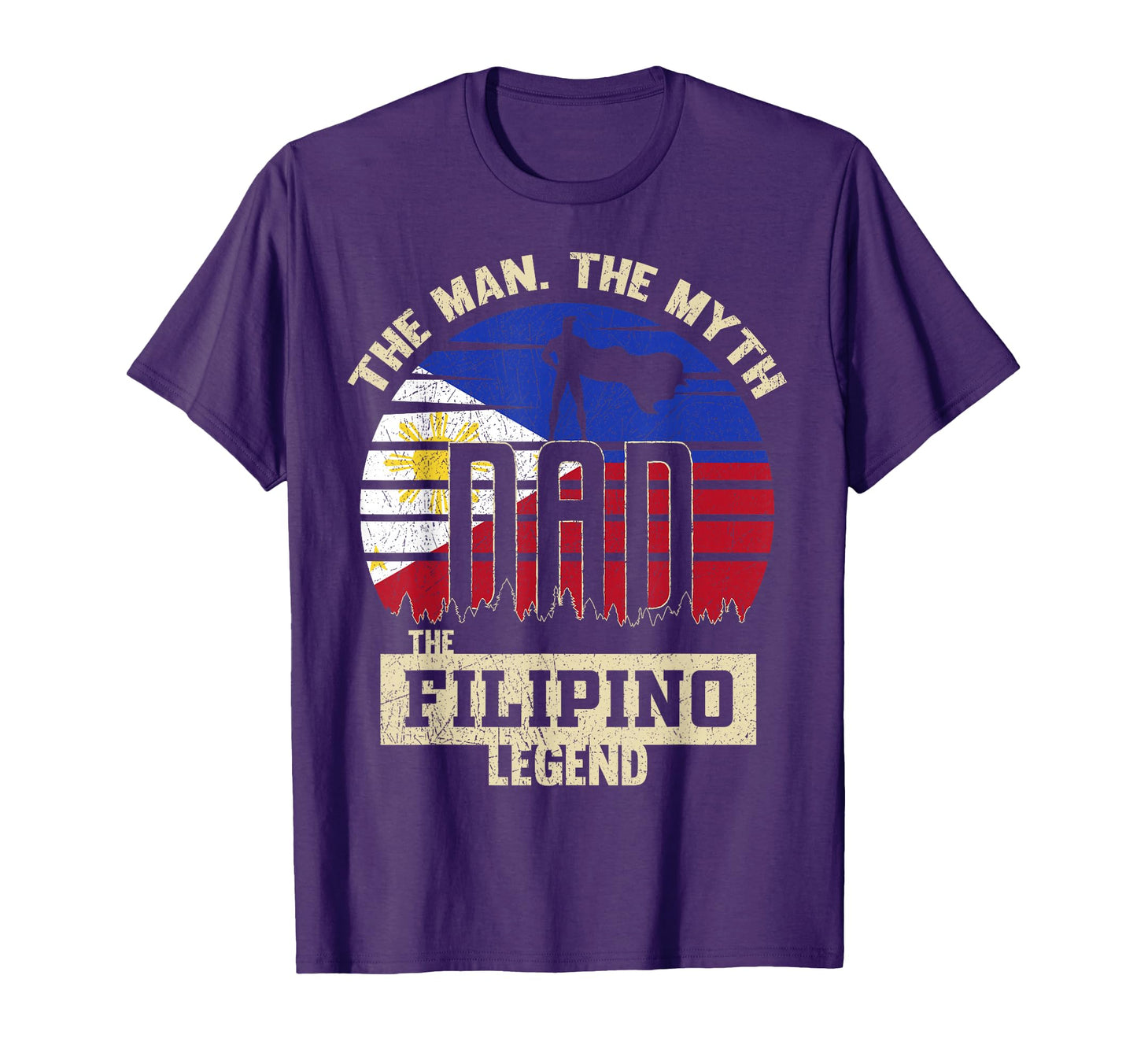 Myth Filipino Legend Dad T-Shirt - Fun Novelty Design Unisex - T-Shirt, Sweatshirt, Hoodie
