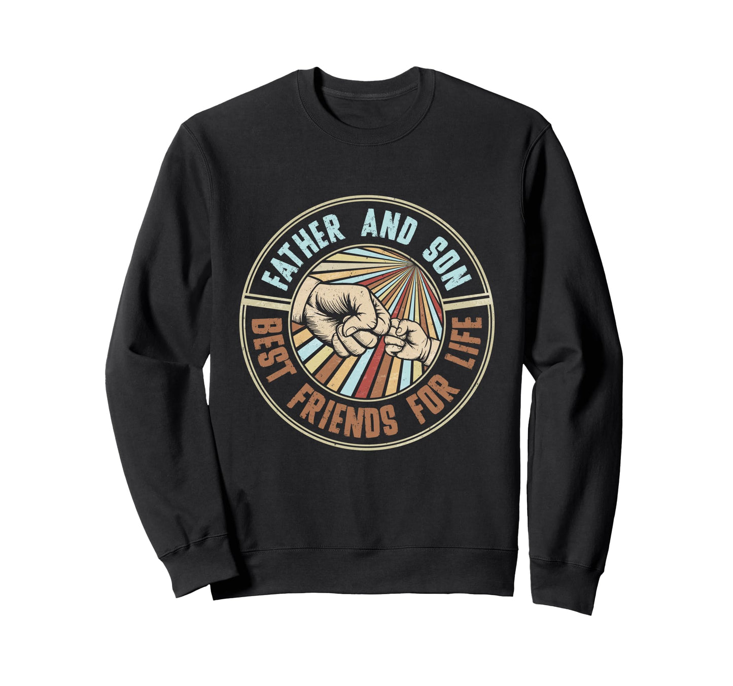 Happy Fathers Day Father And Son Sweatshirt - Unique Graphic for Adults - T-Shirt, Sweatshirt, Hoodie