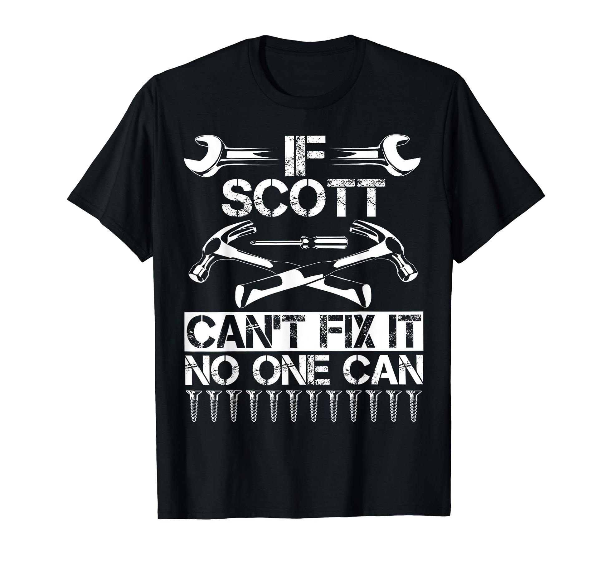 Scott Fix It Funny Birthday T-Shirt - Trendy Graphic for Adults - T-Shirt, Sweatshirt, Hoodie
