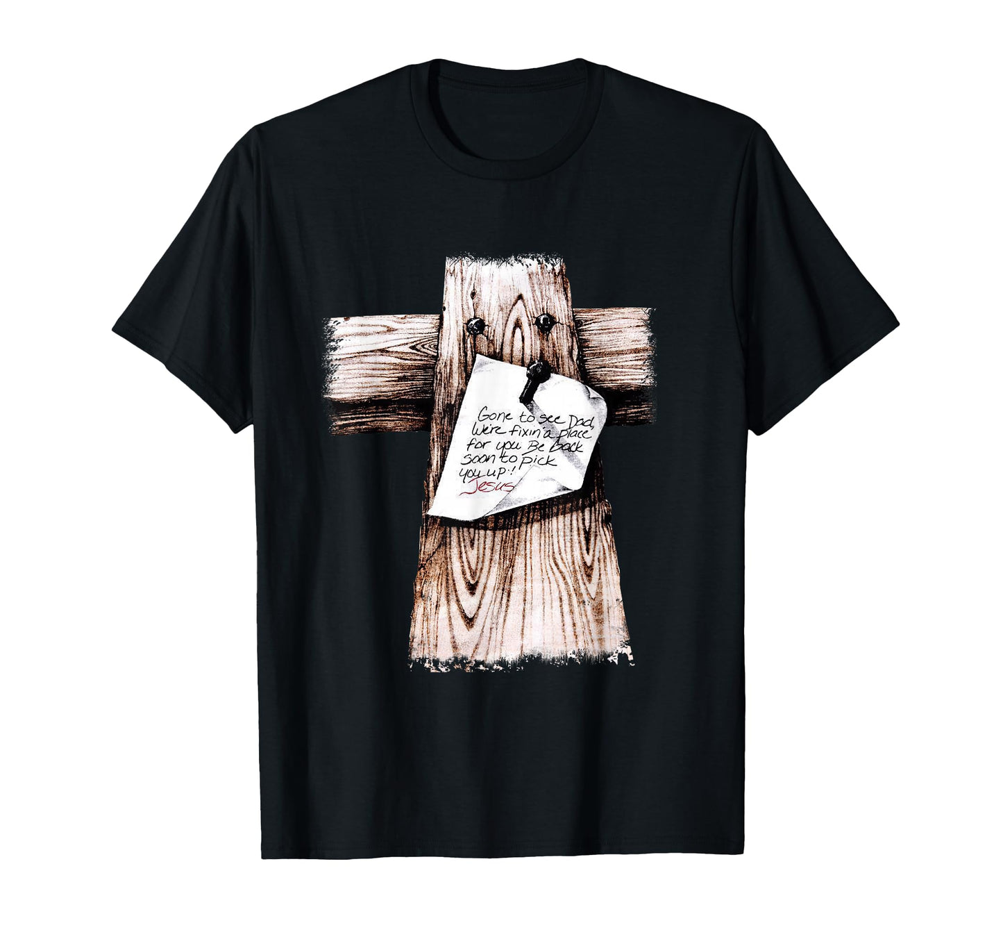 Gone To See Dad Were Fixin Place You Be T-Shirt - Unique Graphic Men Women - T-Shirt, Sweatshirt, Hoodie