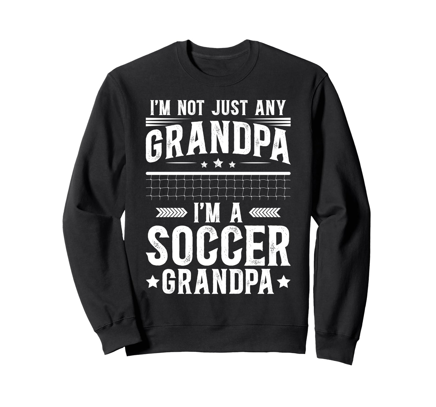 Im Soccer Grandpa Soccer Player Sweatshirt - Unique Graphic Unisex - T-Shirt, Sweatshirt, Hoodie
