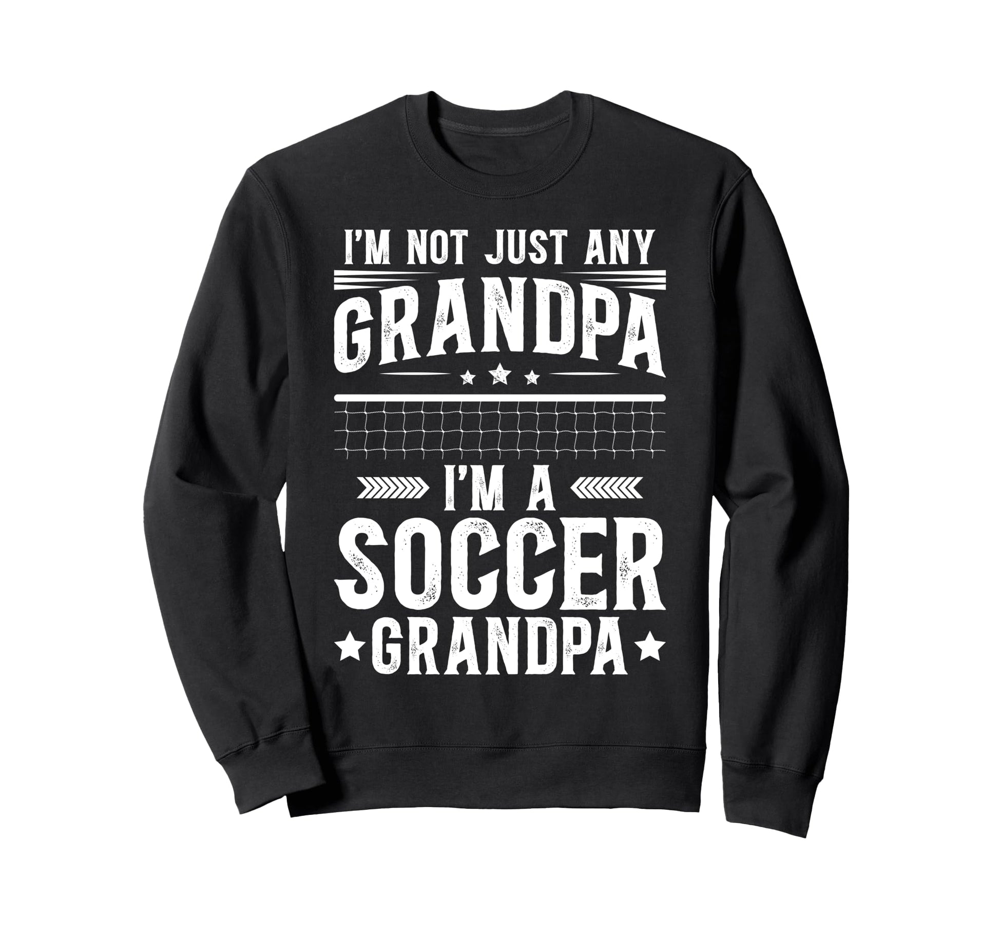 Im Soccer Grandpa Soccer Player Sweatshirt - Unique Graphic Unisex - T-Shirt, Sweatshirt, Hoodie