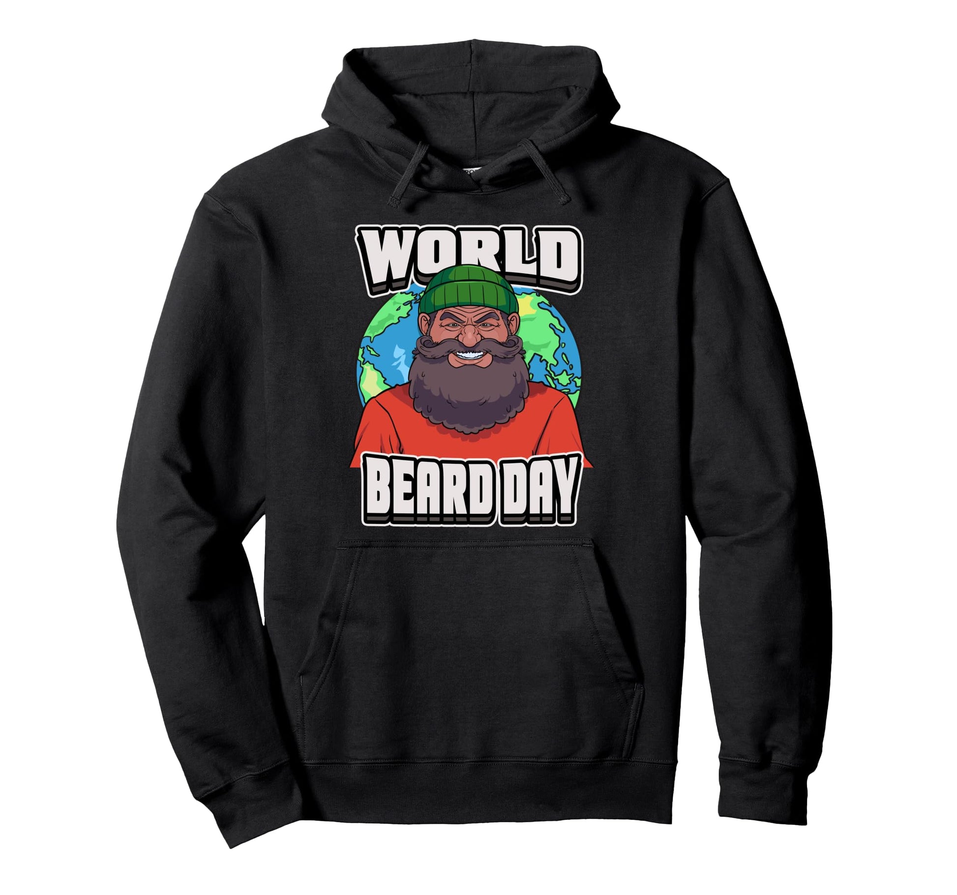 World Beard Day Celebrate Facial Hair Hoodie - Streetwear Style Men Women - T-Shirt, Sweatshirt, Hoodie