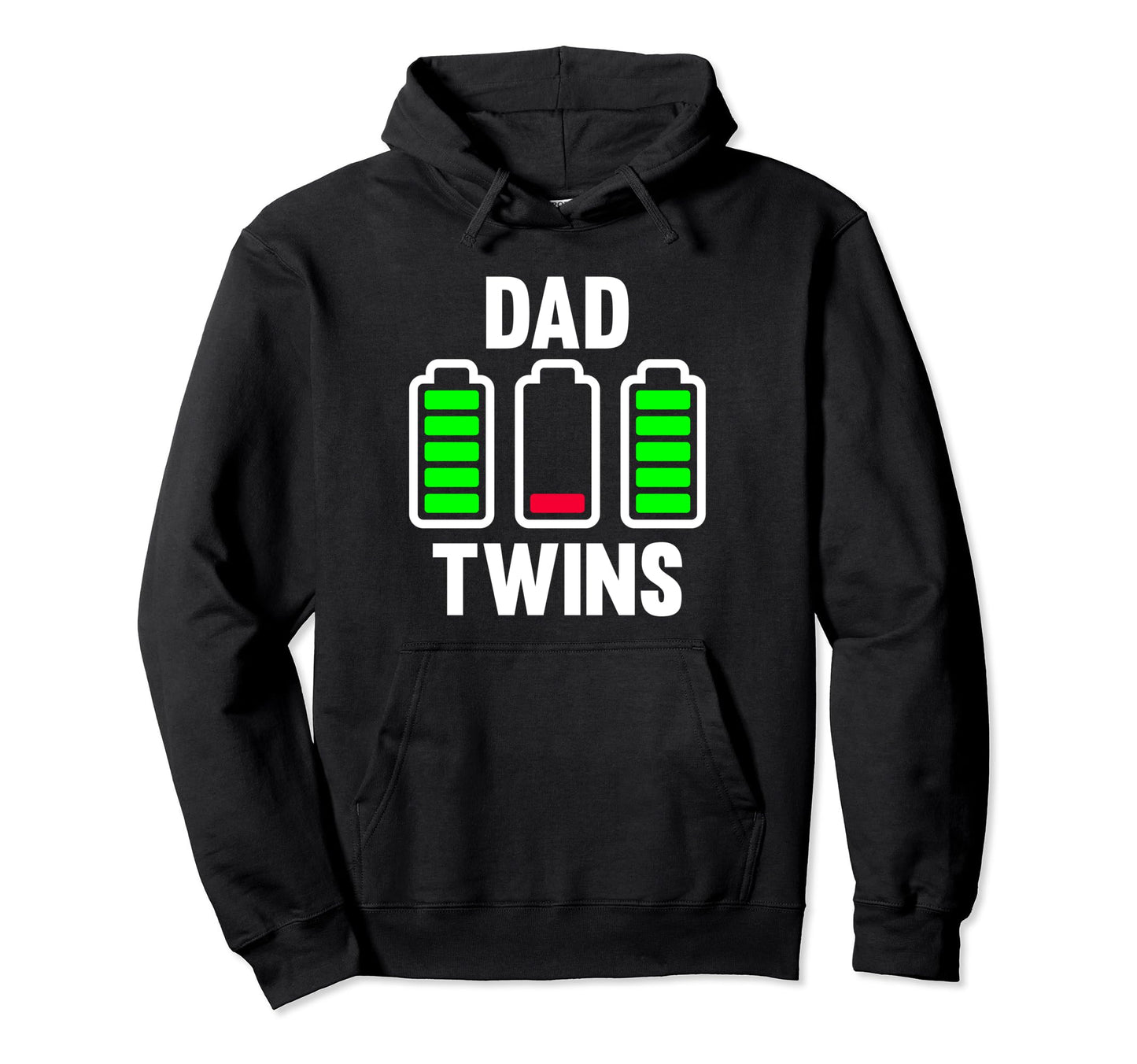 Funny Tired Dad Twins Low Battery Daddy Hoodie - Novelty Apparel Unisex - T-Shirt, Sweatshirt, Hoodie