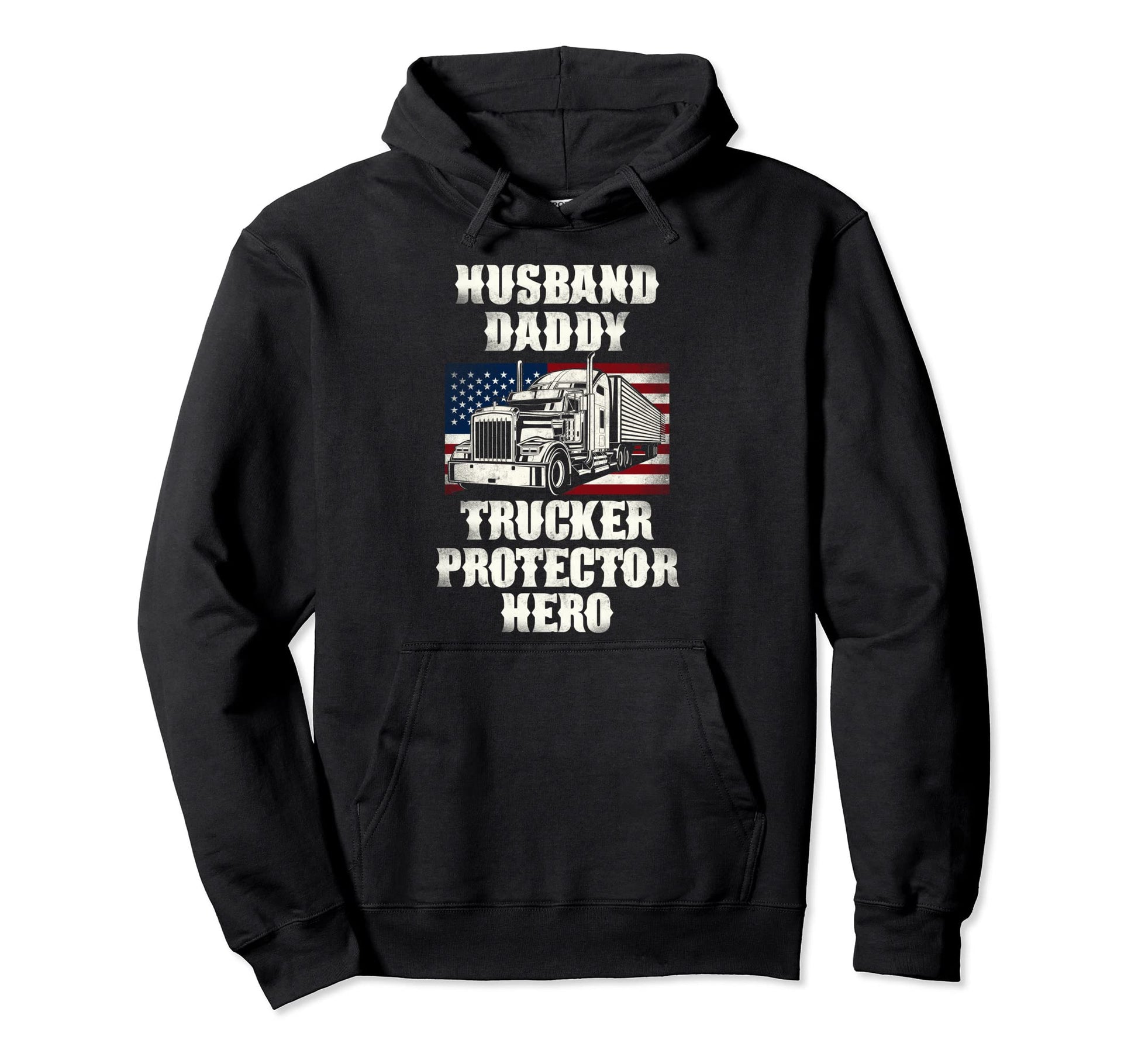 Trucker Truck Driver Dad Father American Usa Hoodie - Graphic Print Unisex - T-Shirt, Sweatshirt, Hoodie