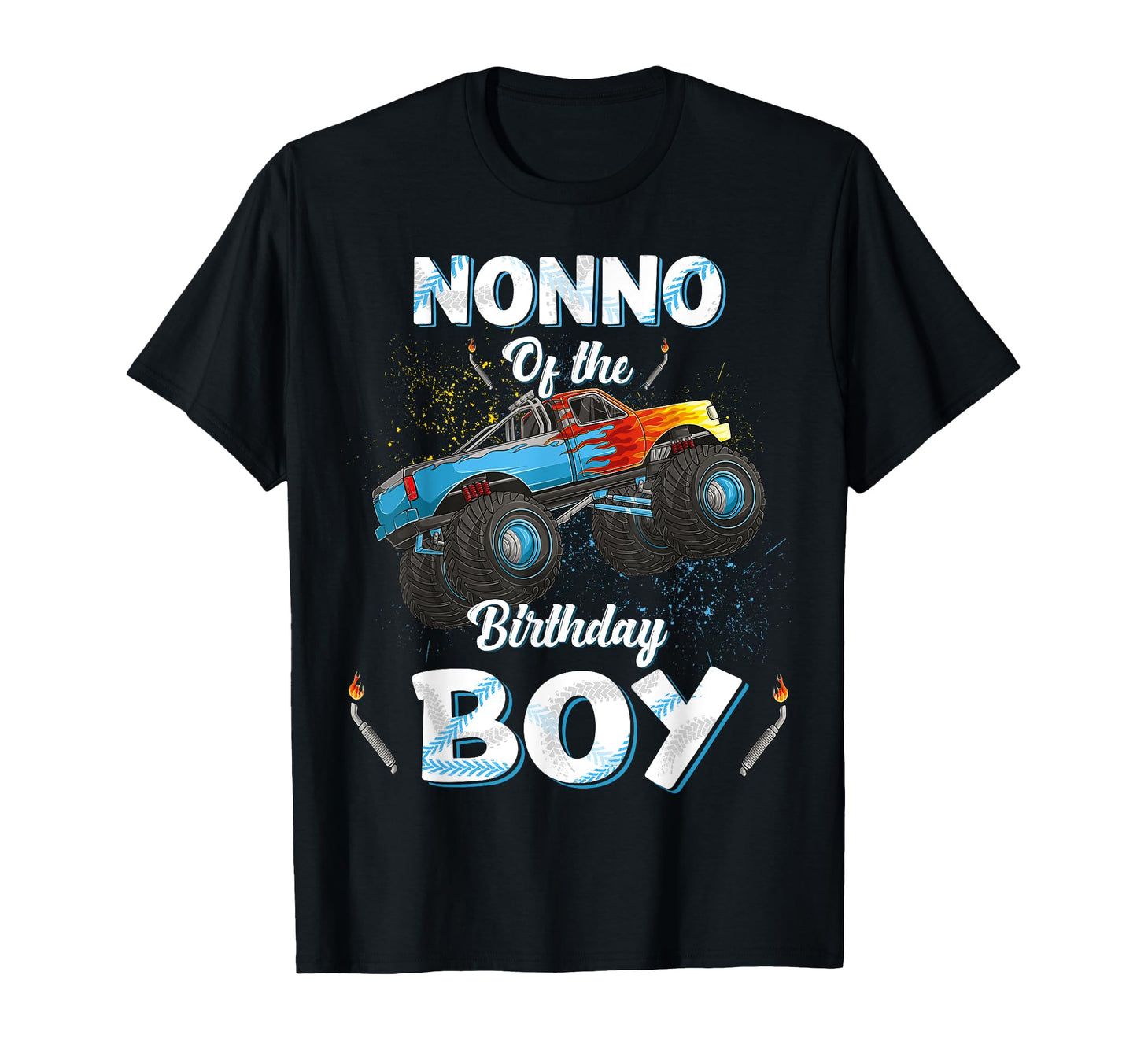 Nonno Birthday Monster Truck Bday Grandpa T-Shirt - Unique Graphic Unisex - T-Shirt, Sweatshirt, Hoodie