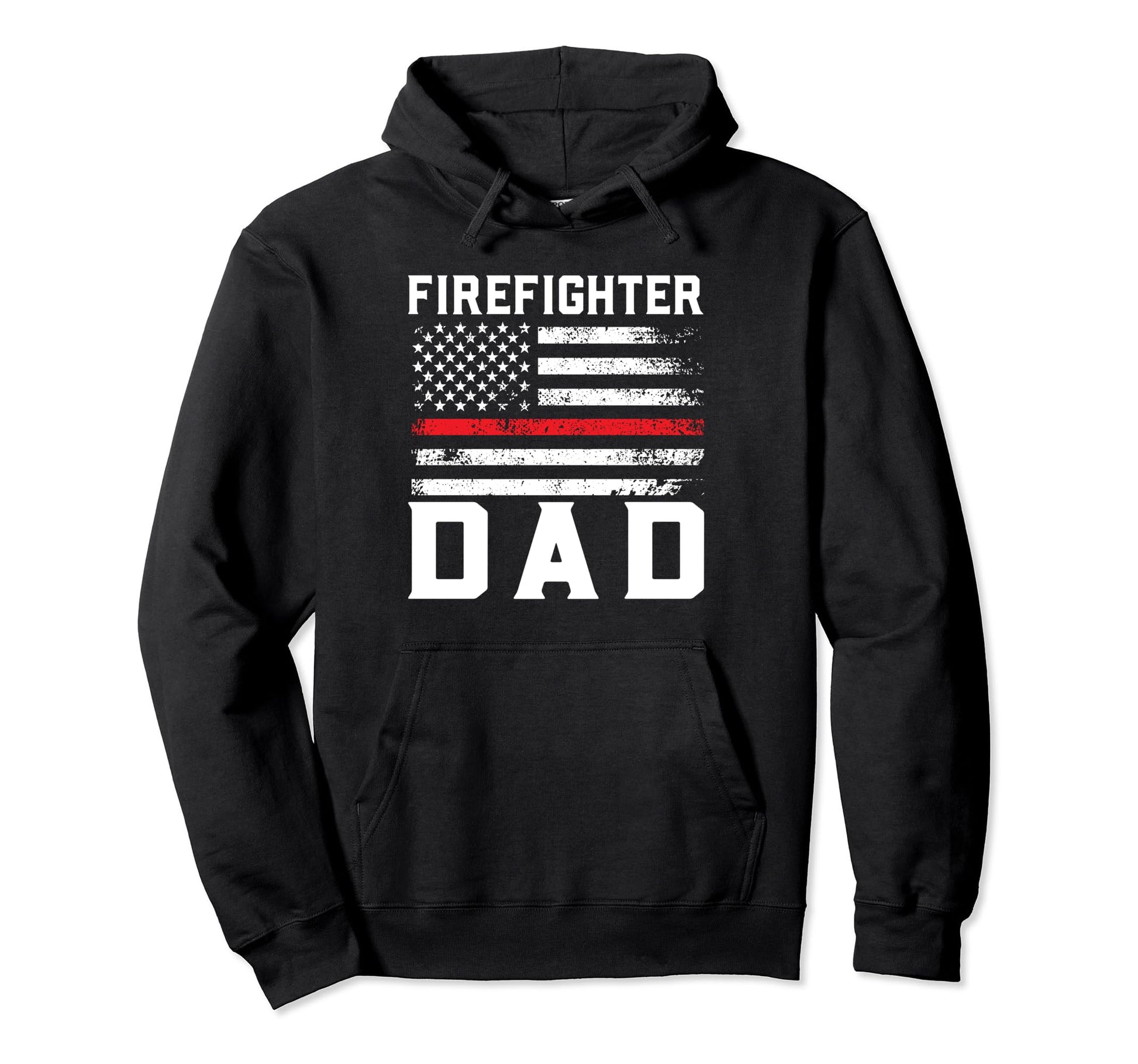 Firefighter Dad Firefighter Hoodie - Fun Novelty Design Men Women - T-Shirt, Sweatshirt, Hoodie