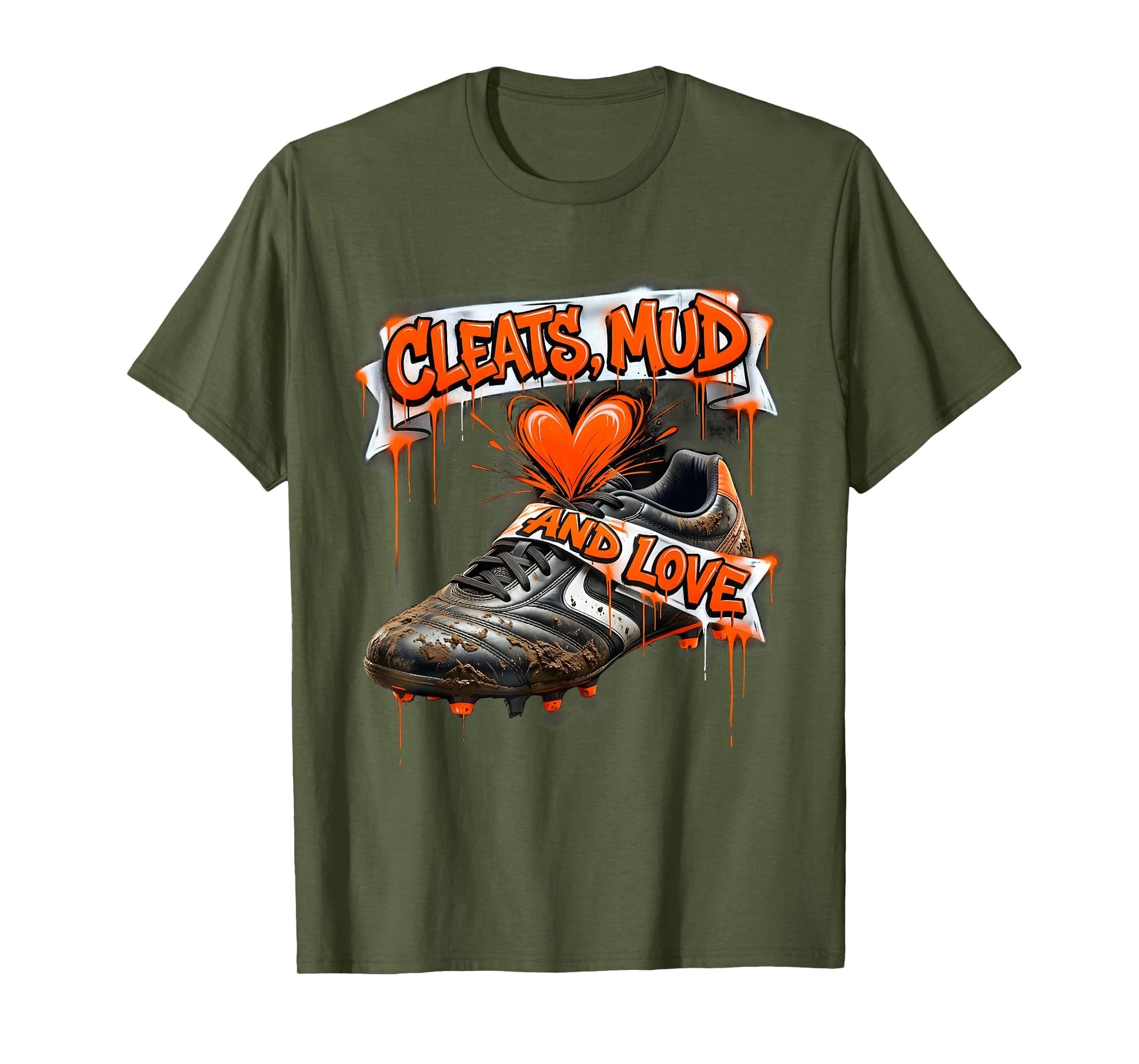 Cleats Mud And Love Soccer Dad T-Shirt - Custom Art Print Men Women - T-Shirt, Sweatshirt, Hoodie