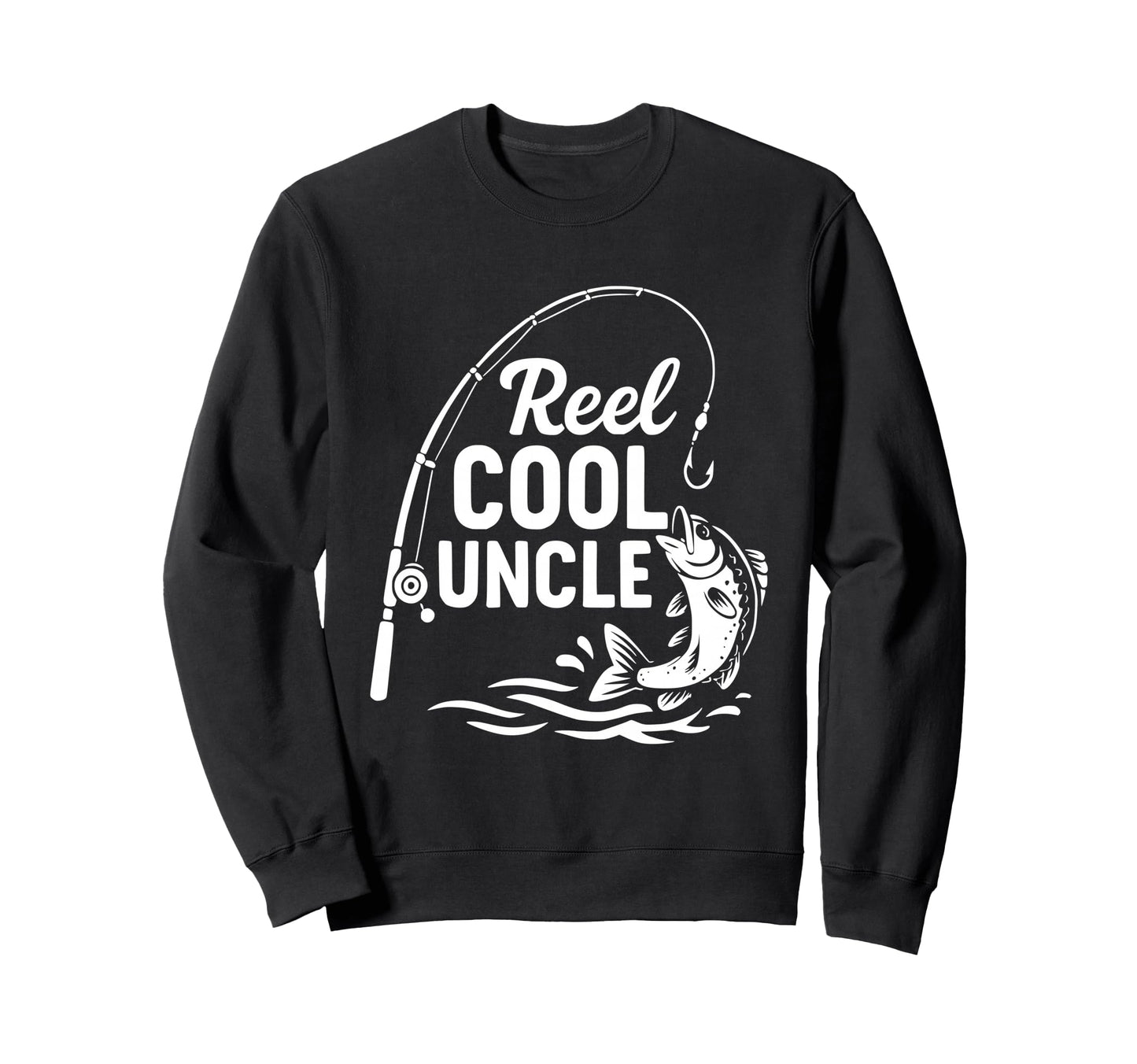 Reel Uncle Sweatshirt - Casual Everyday Wear Men Women - T-Shirt, Sweatshirt, Hoodie