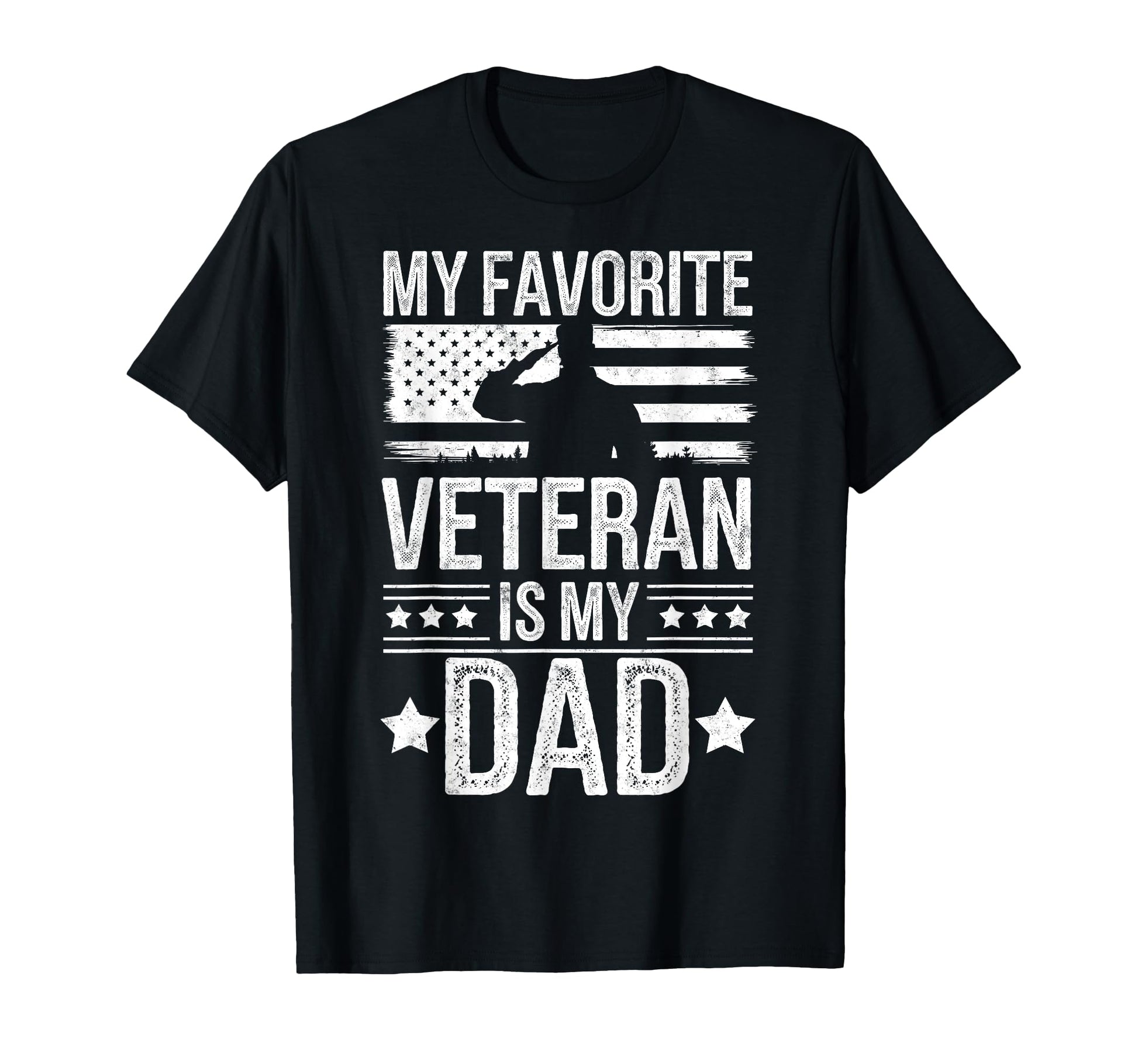 My Favorite Veteran Is My Dad Us Flag T-Shirt - Unique Graphic Unisex - T-Shirt, Sweatshirt, Hoodie
