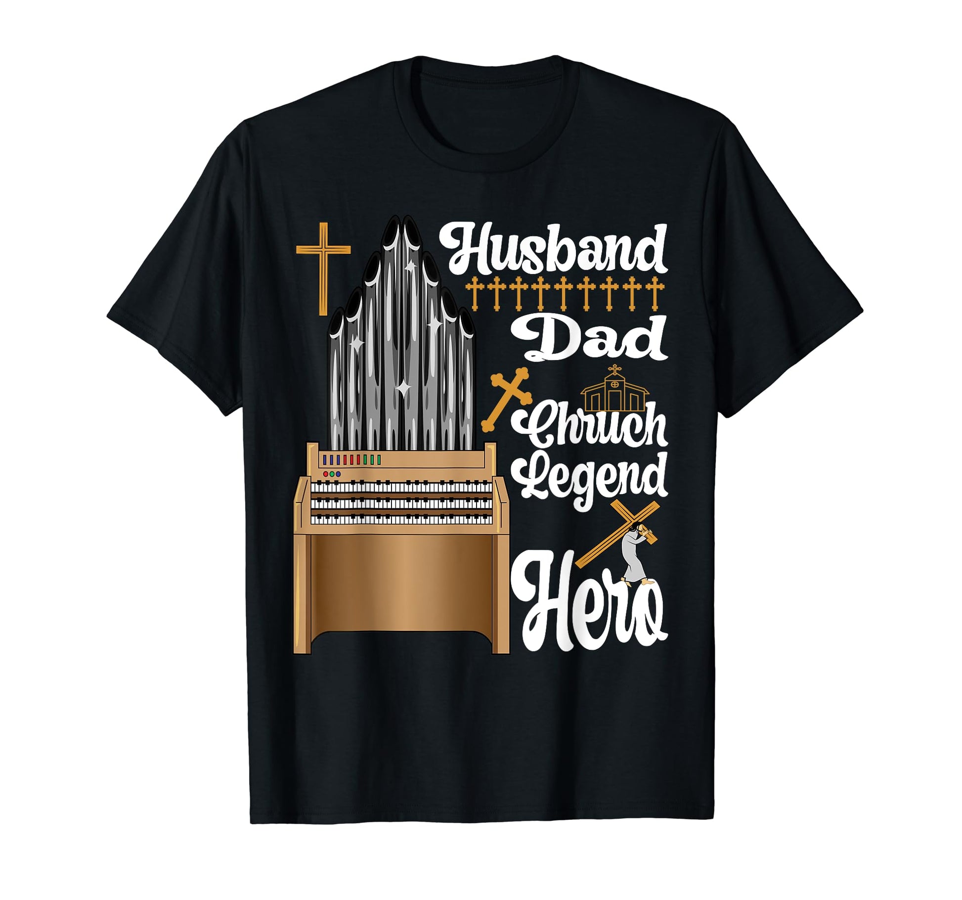 Husband Dad Church Legend Hero T-Shirt - Aesthetic Graphic for Adults - T-Shirt, Sweatshirt, Hoodie