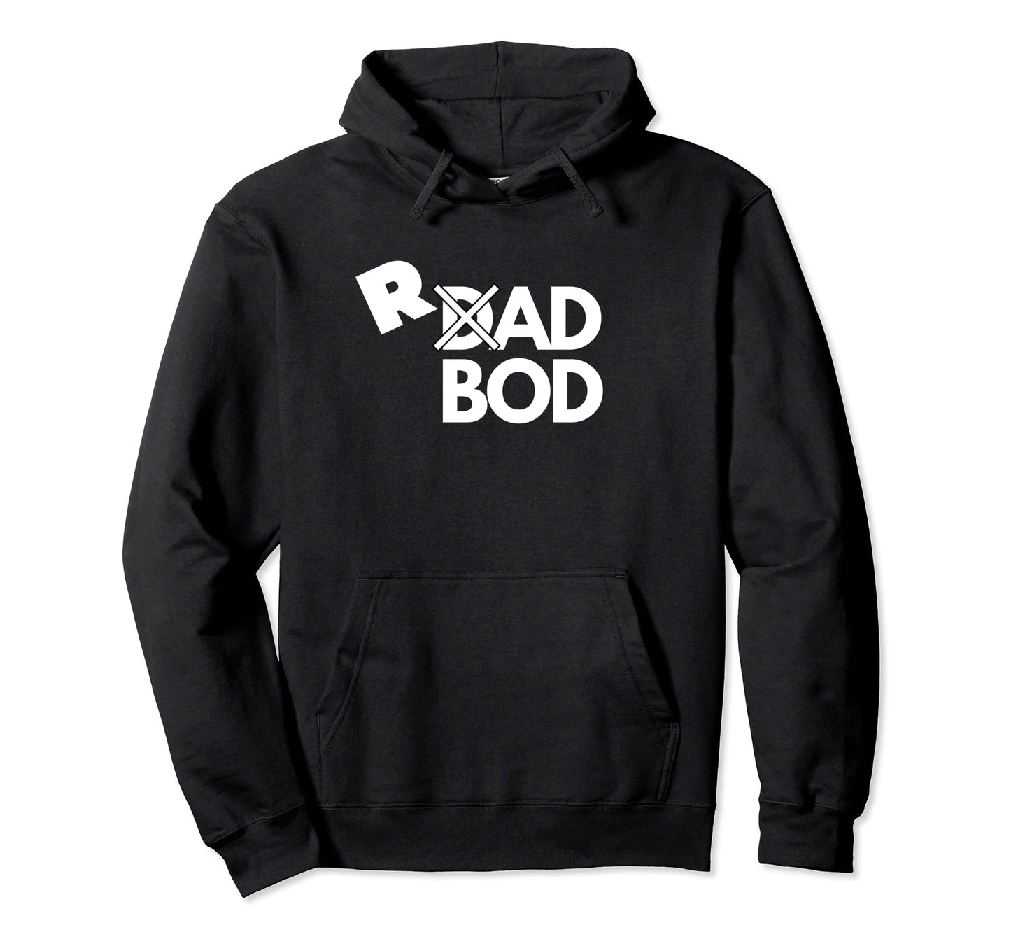 Dad Bod Rad Bod Hoodie - Streetwear Style for Adults - T-Shirt, Sweatshirt, Hoodie