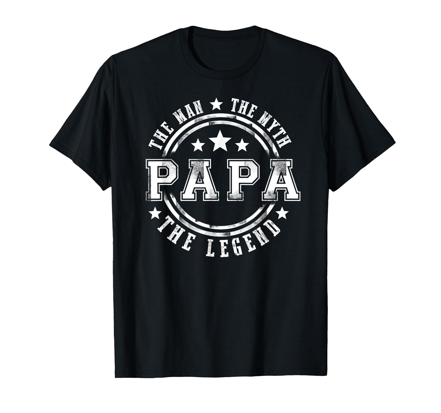 Great Myth Legend Papa T-Shirt - Minimalist Print Unisex - T-Shirt, Sweatshirt, Hoodie