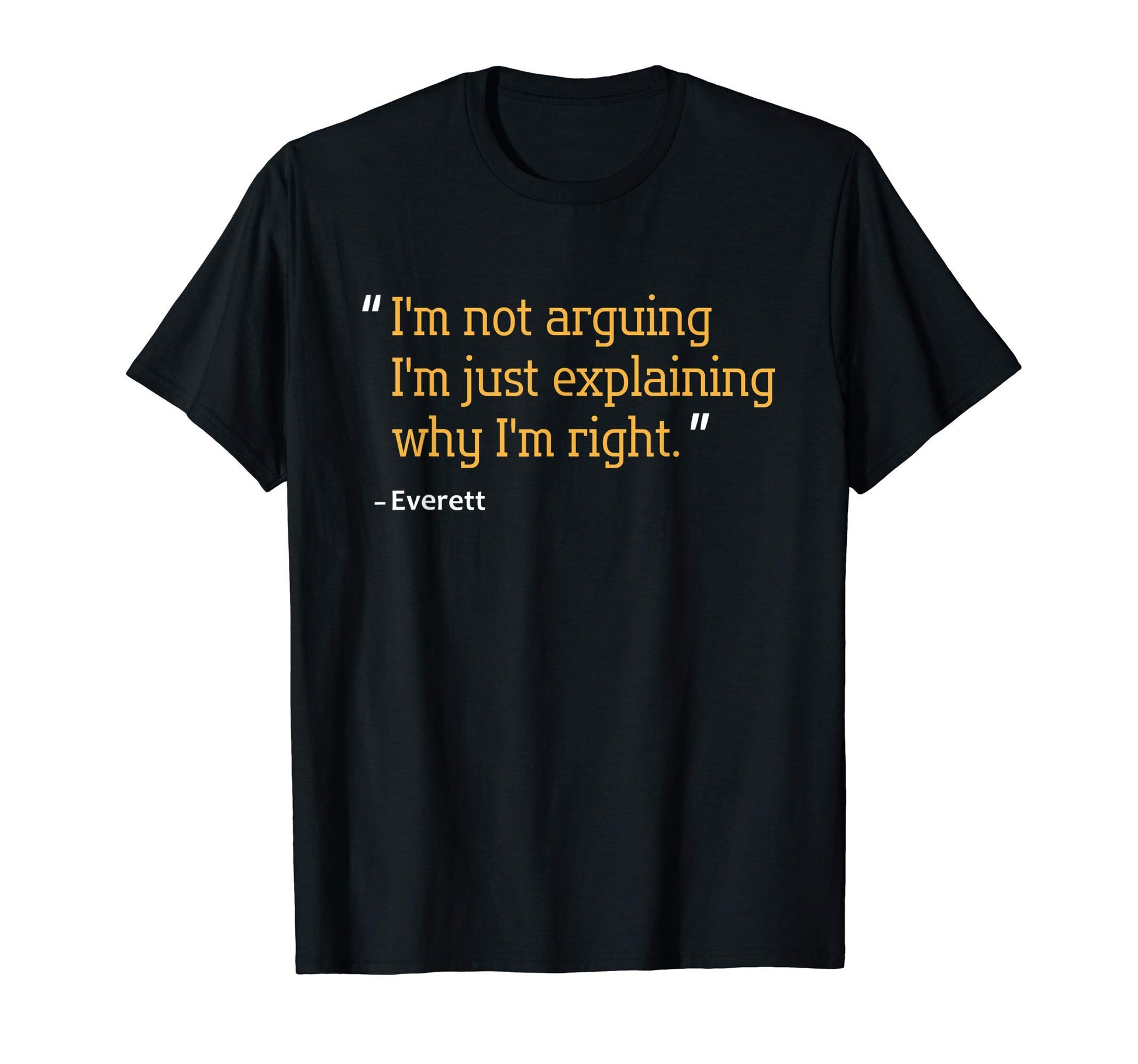 Everett Gift Funny Birthday T-Shirt - Casual Everyday Wear for Adults - T-Shirt, Sweatshirt, Hoodie