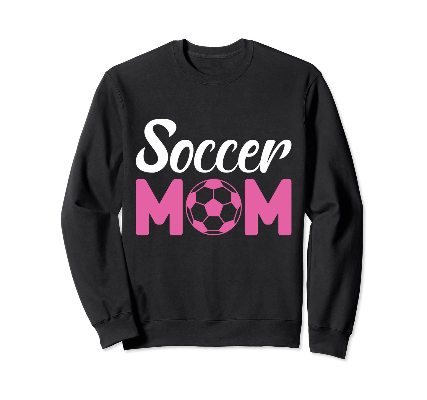 Soccer Mother Soccer Auntie Best Sweatshirt - Novelty Apparel Men Women - T-Shirt, Sweatshirt, Hoodie