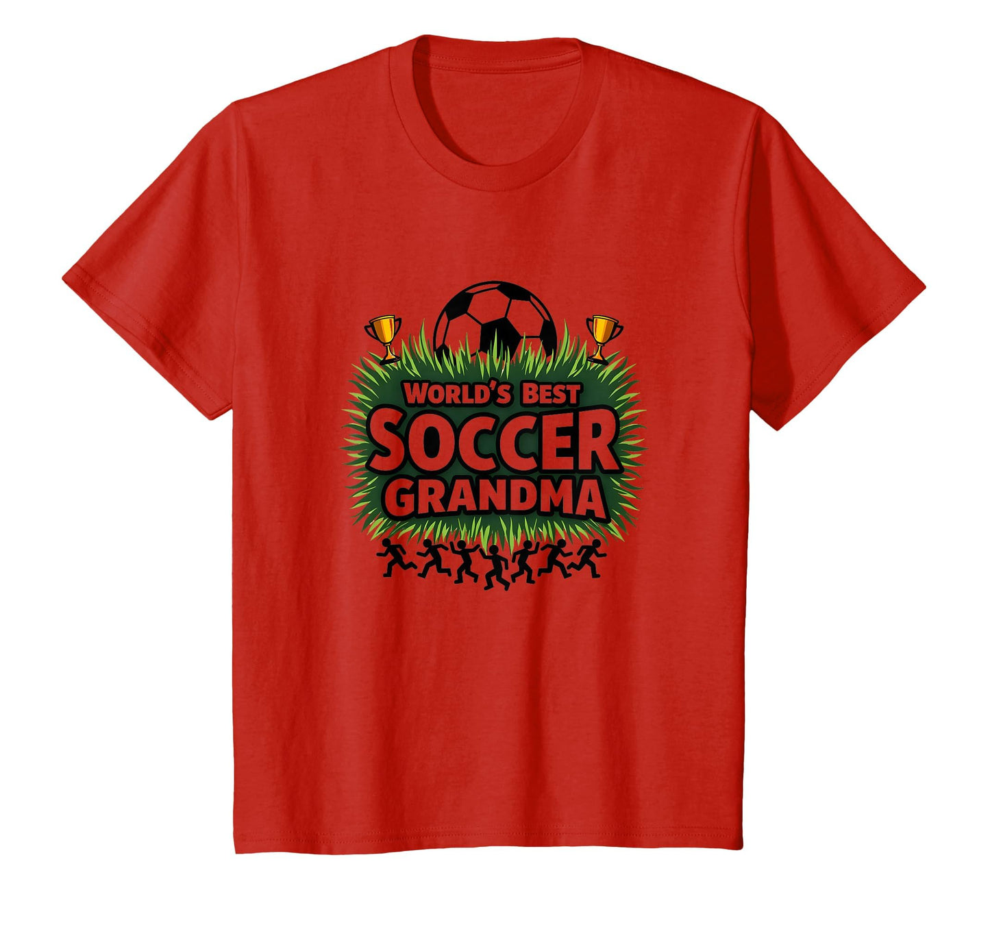 Worlds Best Soccer Grandma Champion T-Shirt - Streetwear Style for Adults - T-Shirt, Sweatshirt, Hoodie