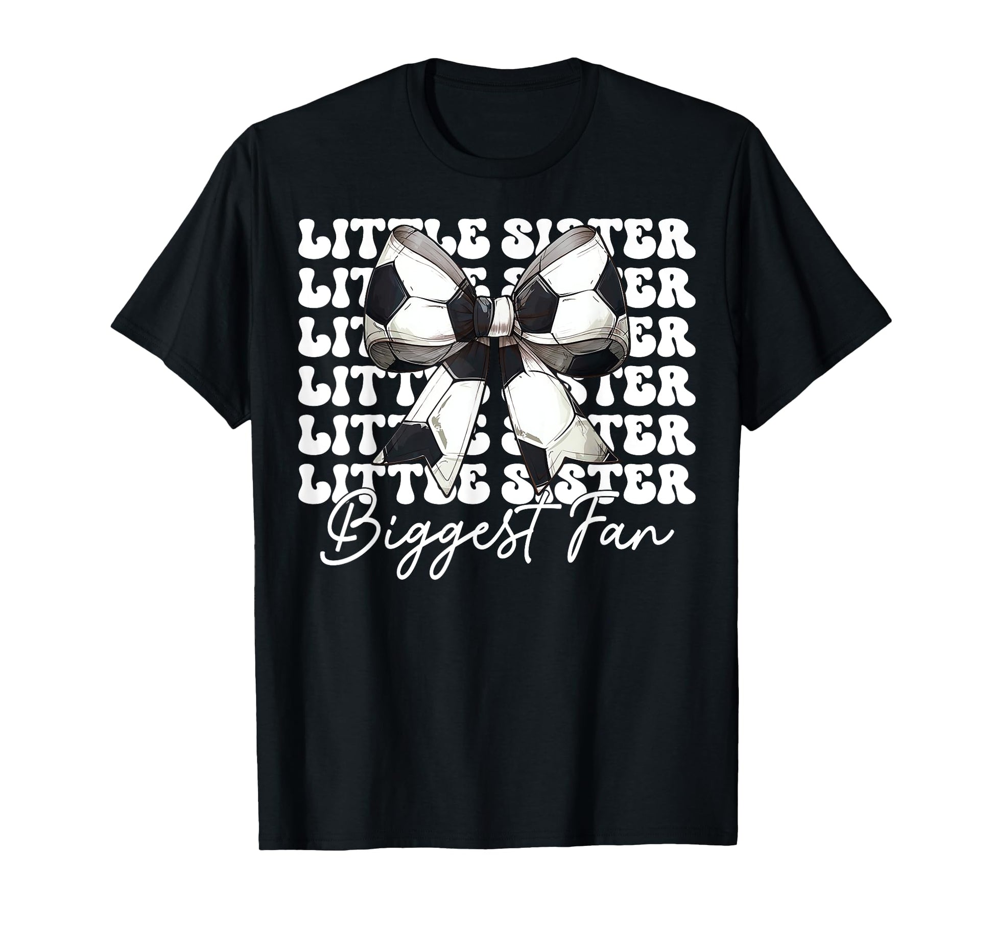 Little Sister Biggest Fan Soccer Sister T-Shirt - Aesthetic Graphic Unisex - T-Shirt, Sweatshirt, Hoodie