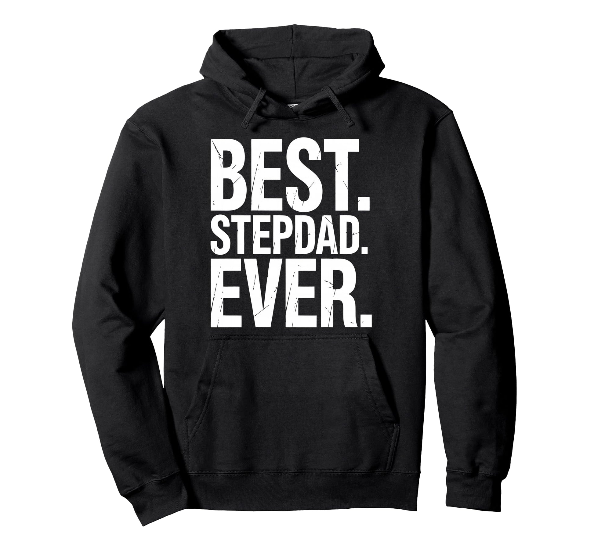 Stepfather Stepdad Bonus Dad Step Parent Hoodie - Trendy Graphic Unisex - T-Shirt, Sweatshirt, Hoodie
