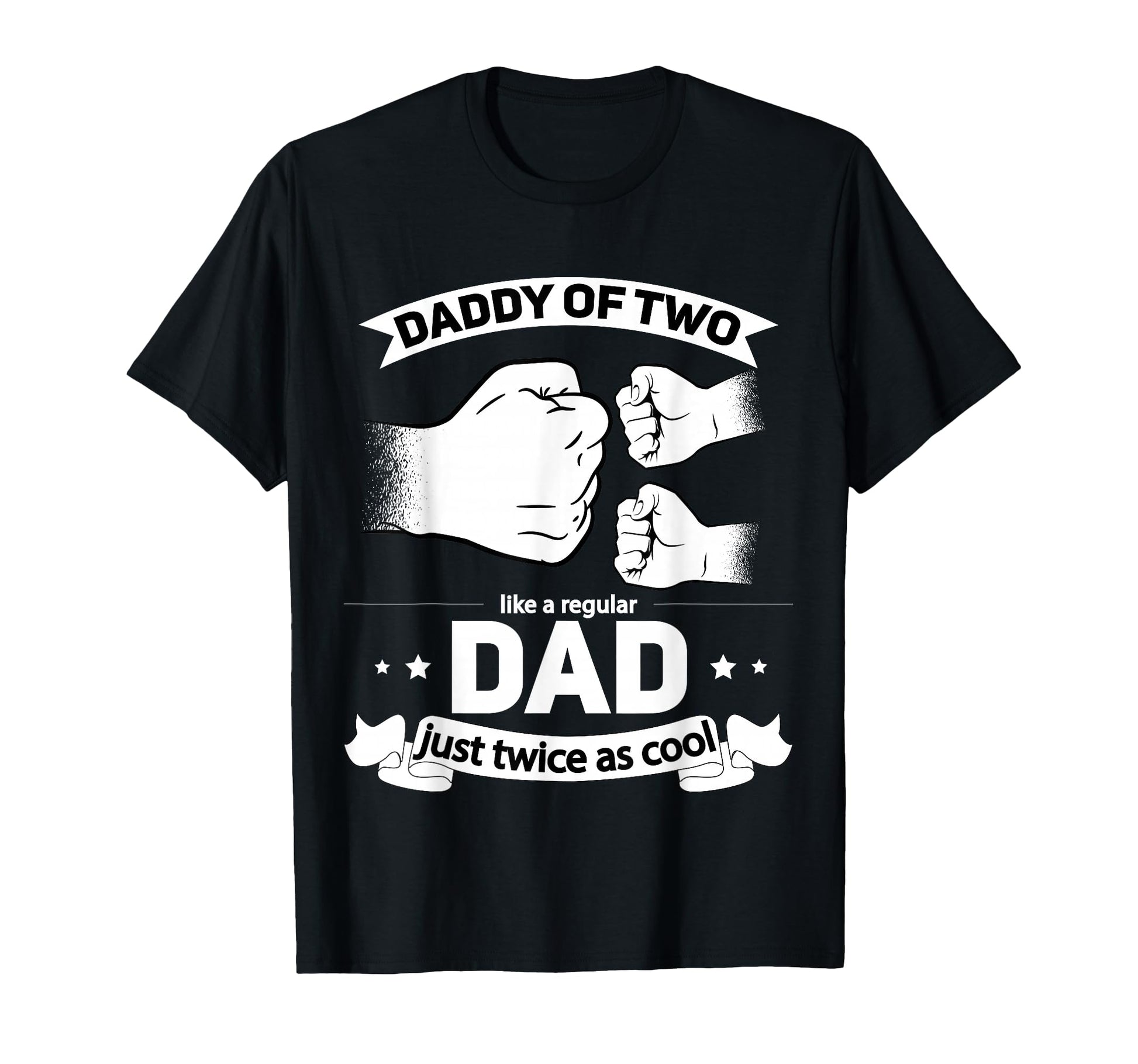 Dad Squared Fathers Day Dad Two Daddy 2 T-Shirt - Streetwear Style Unisex - T-Shirt, Sweatshirt, Hoodie