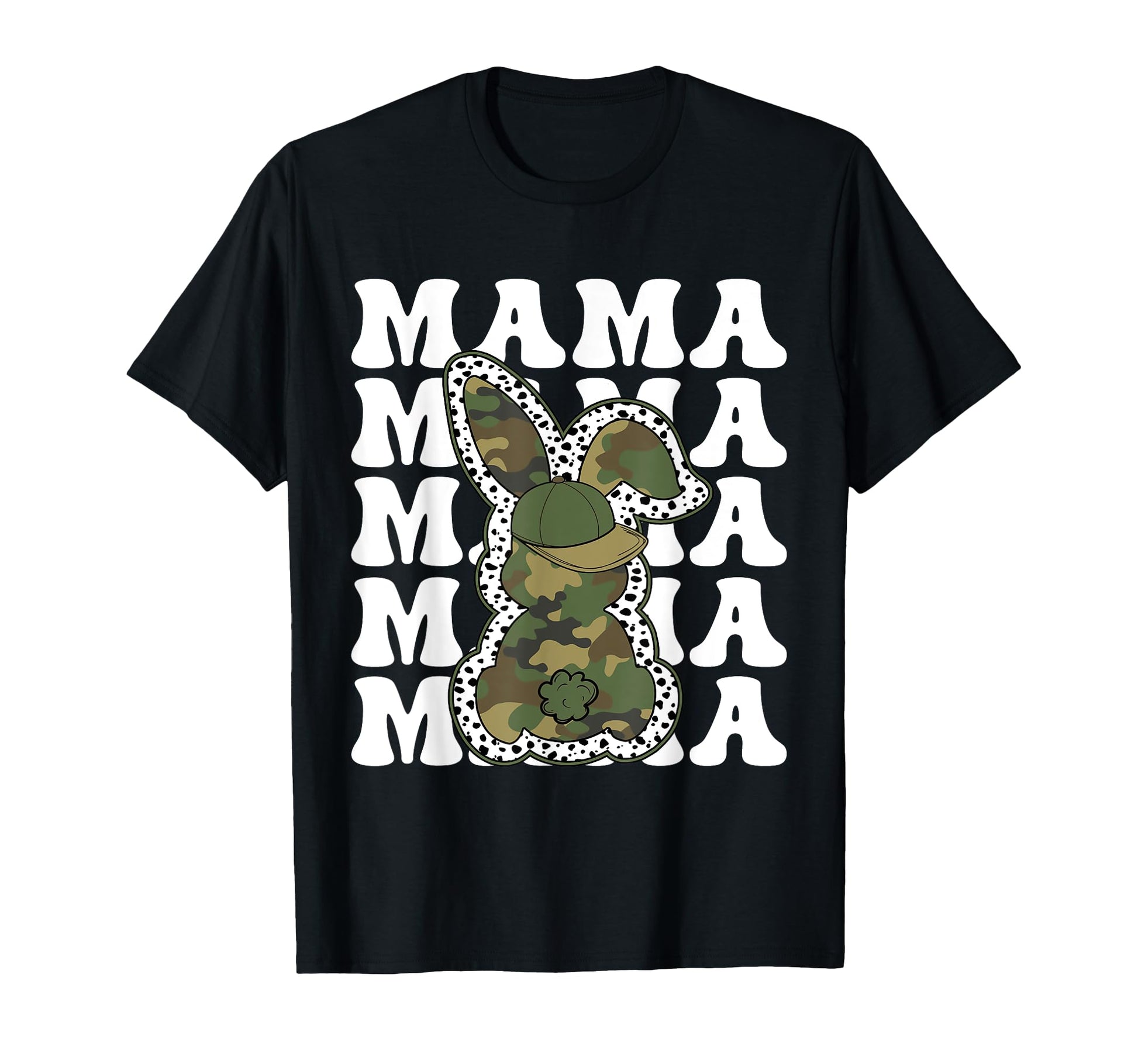 Camo Bunny Easter Mama T-Shirt - Casual Everyday Wear Men Women - T-Shirt, Sweatshirt, Hoodie