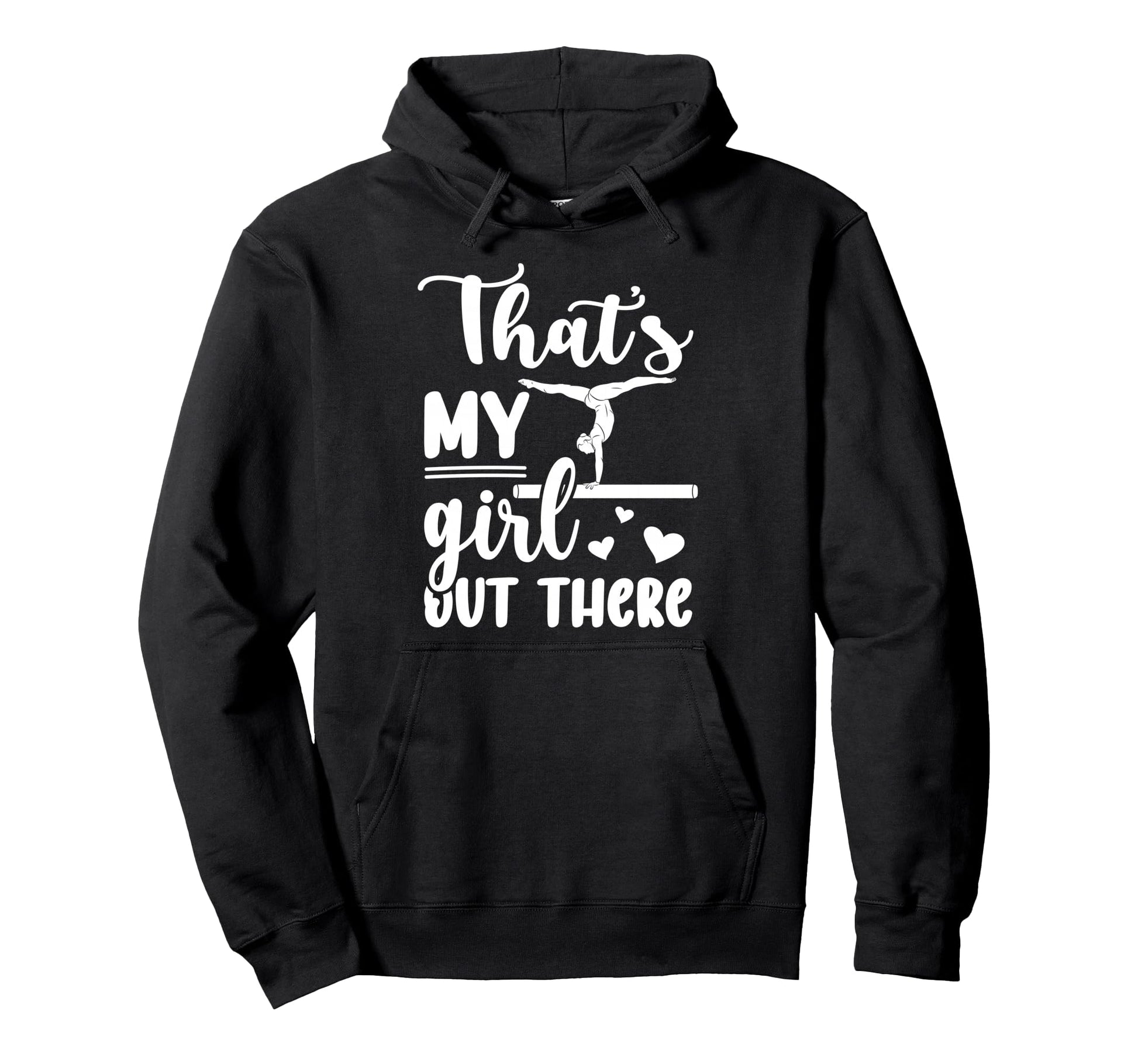 Thats My Gymnastics Mom Gymnast Mama Hoodie - Streetwear Style Men Women - T-Shirt, Sweatshirt, Hoodie