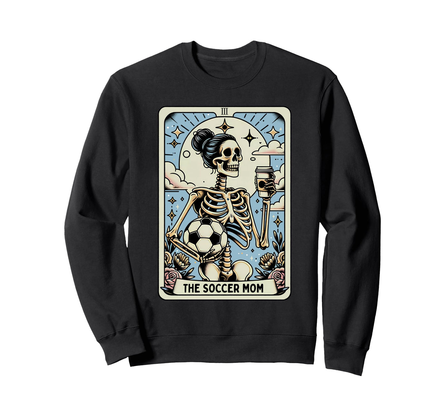 Soccer Mom Tarot Card Funny Sweatshirt - Casual Everyday Wear for Adults - T-Shirt, Sweatshirt, Hoodie
