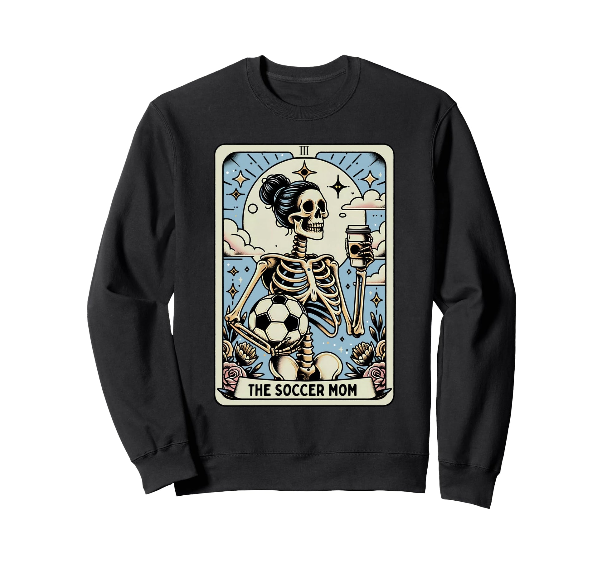 Soccer Mom Tarot Card Funny Sweatshirt - Casual Everyday Wear for Adults - T-Shirt, Sweatshirt, Hoodie