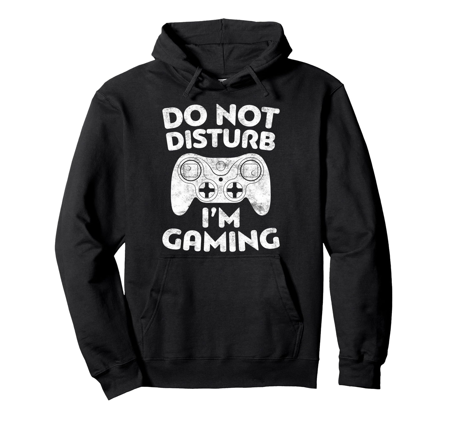 Do Not Disturb Im Gaming Video Gamer Hoodie - Casual Everyday Wear Unisex - T-Shirt, Sweatshirt, Hoodie