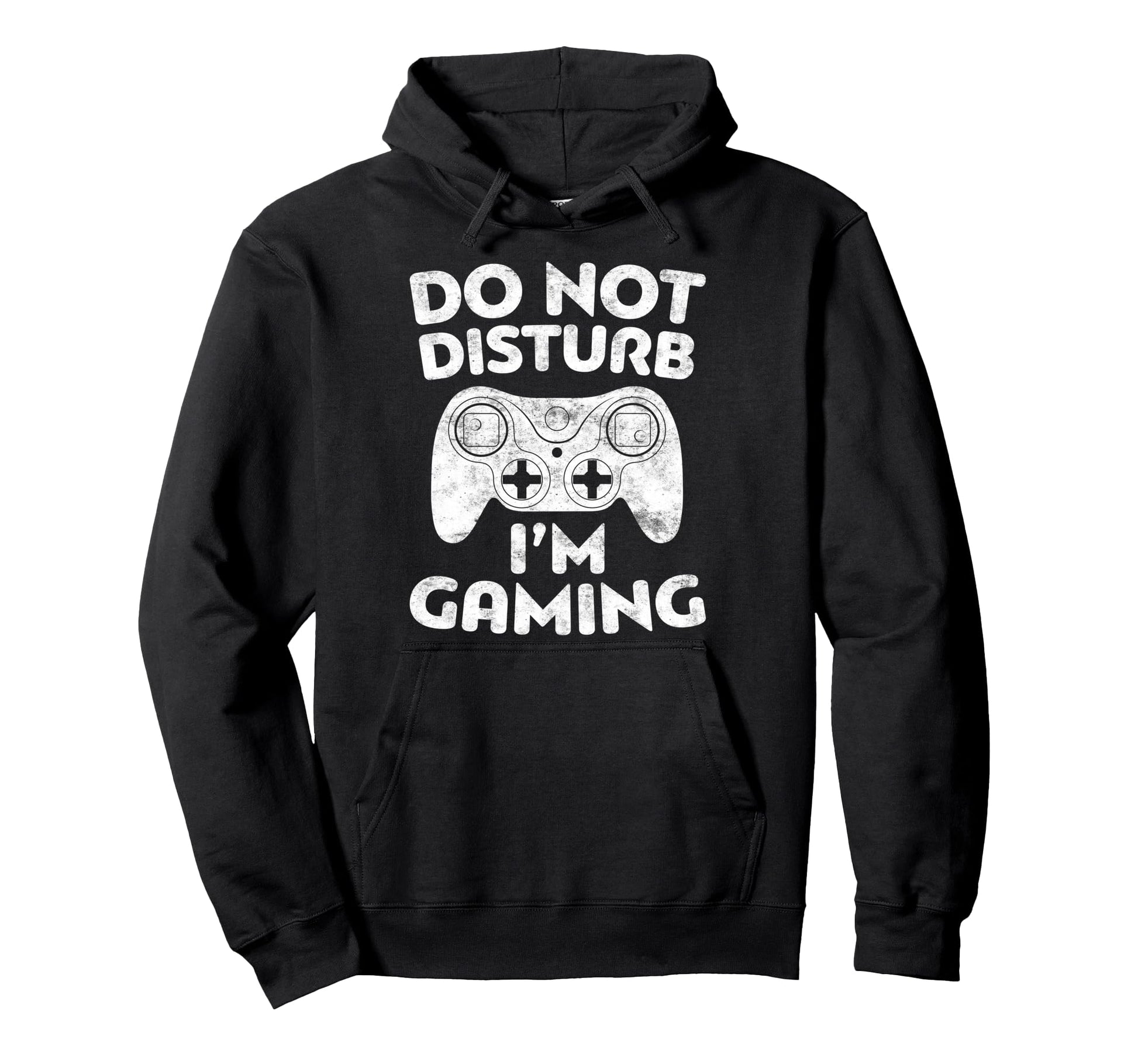 Do Not Disturb Im Gaming Video Gamer Hoodie - Casual Everyday Wear Unisex - T-Shirt, Sweatshirt, Hoodie