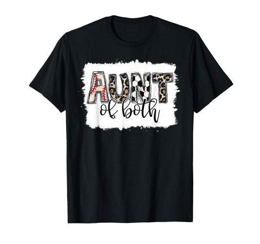 Baseball And Soccer Aunt Both Nephew T-Shirt - Graphic Print for Adults - T-Shirt, Sweatshirt, Hoodie