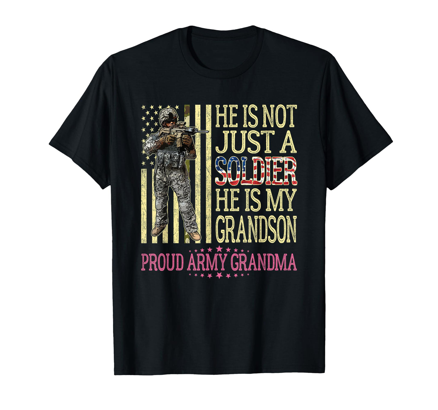 My Grandson Is Soldier Proud Army T-Shirt - Fun Novelty Design Unisex - T-Shirt, Sweatshirt, Hoodie