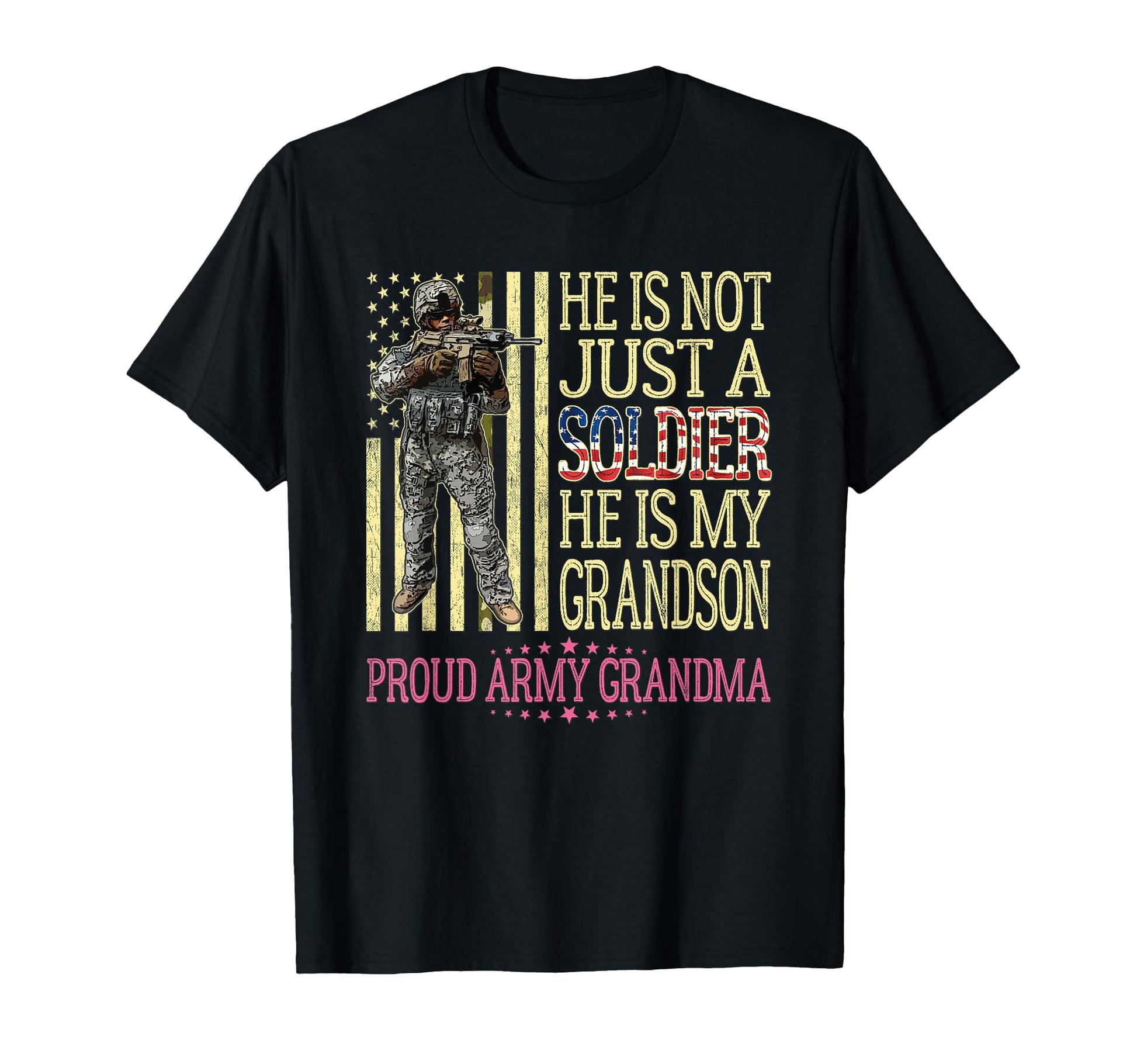 My Grandson Is Soldier Proud Army T-Shirt - Fun Novelty Design Unisex - T-Shirt, Sweatshirt, Hoodie