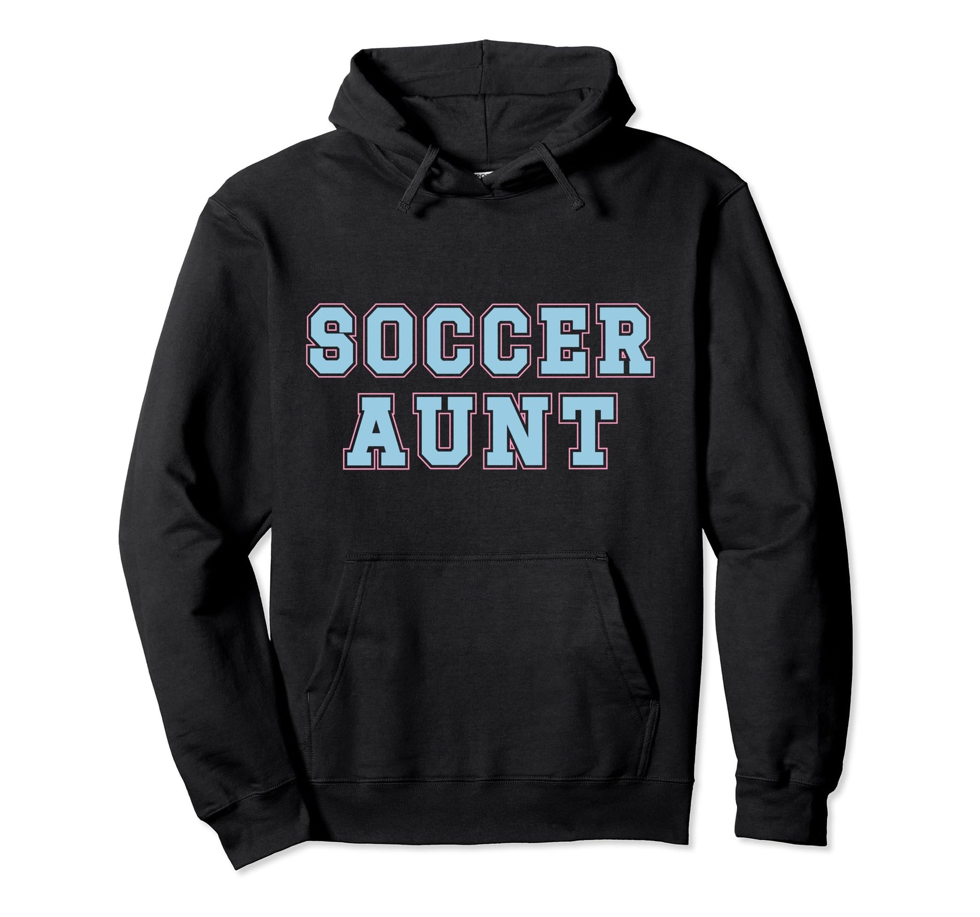 Soccer Aunt Appreciation Aunt Soccer Hoodie - Aesthetic Graphic Men Women - T-Shirt, Sweatshirt, Hoodie