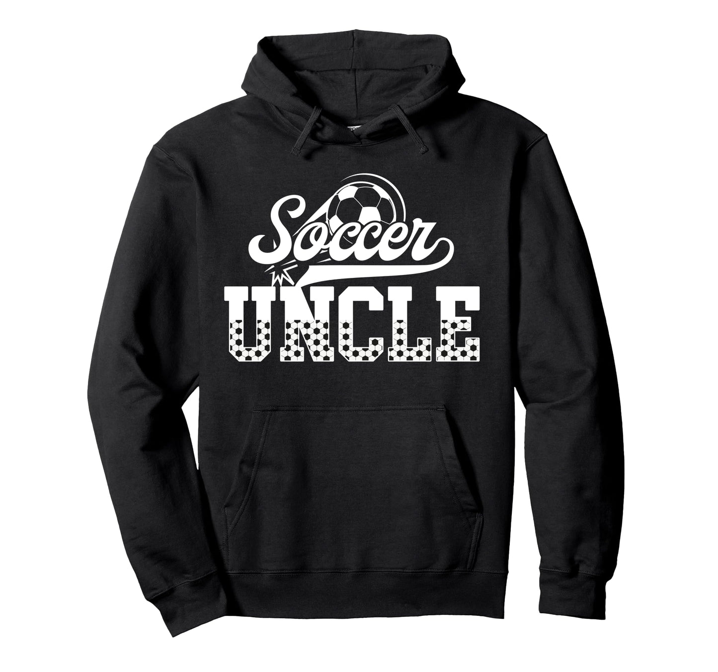 Soccer Uncle Soccer Player Uncle Hoodie - Custom Art Print for Adults - T-Shirt, Sweatshirt, Hoodie