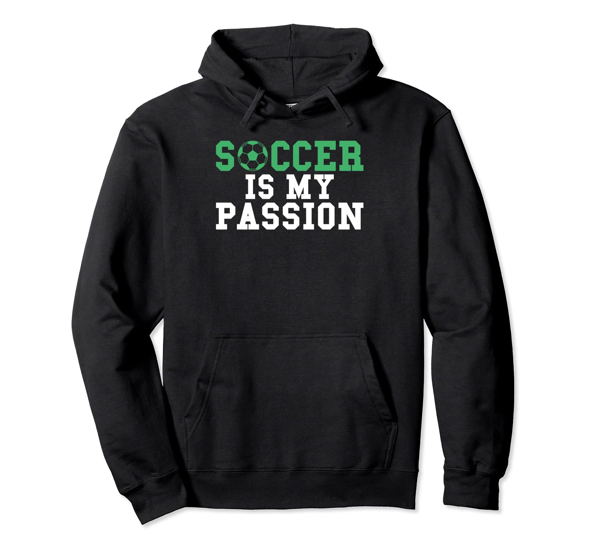Soccer Is My Passion Soccer Hoodie - Streetwear Style Men Women - T-Shirt, Sweatshirt, Hoodie