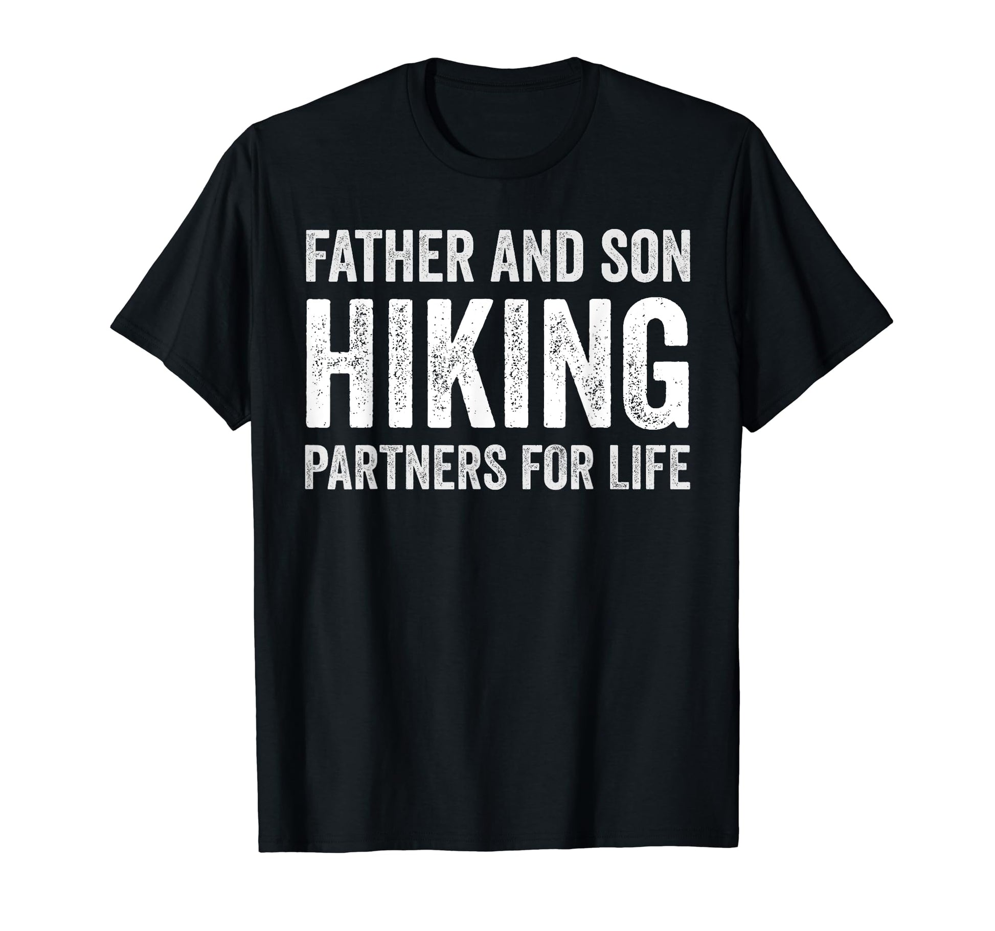 Father And Son Hiking Partners Life T-Shirt - Trendy Graphic for Adults - T-Shirt, Sweatshirt, Hoodie