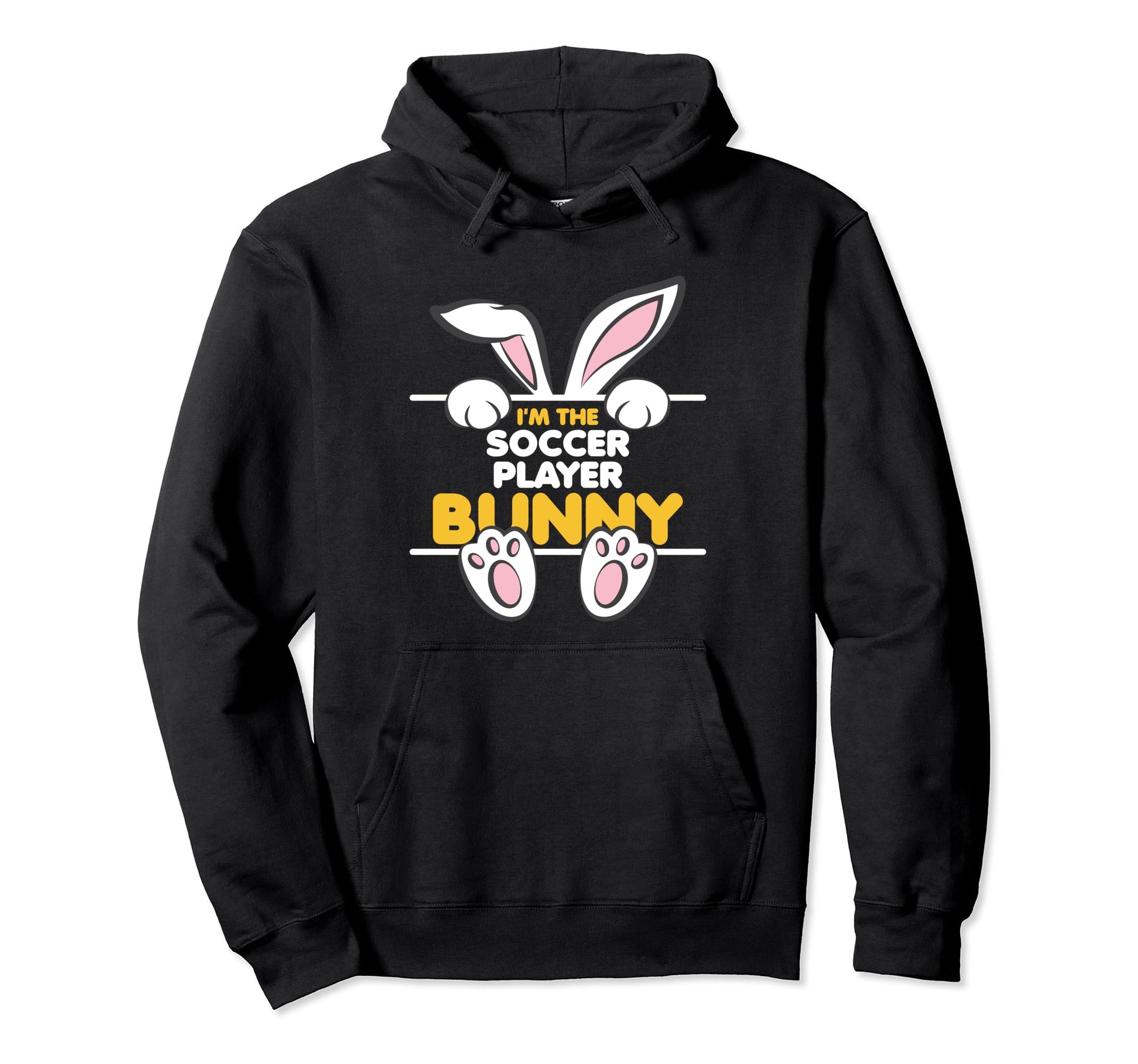 Im Soccer Player Bunny Funny Easter Hoodie - Fun Novelty Design Unisex - T-Shirt, Sweatshirt, Hoodie