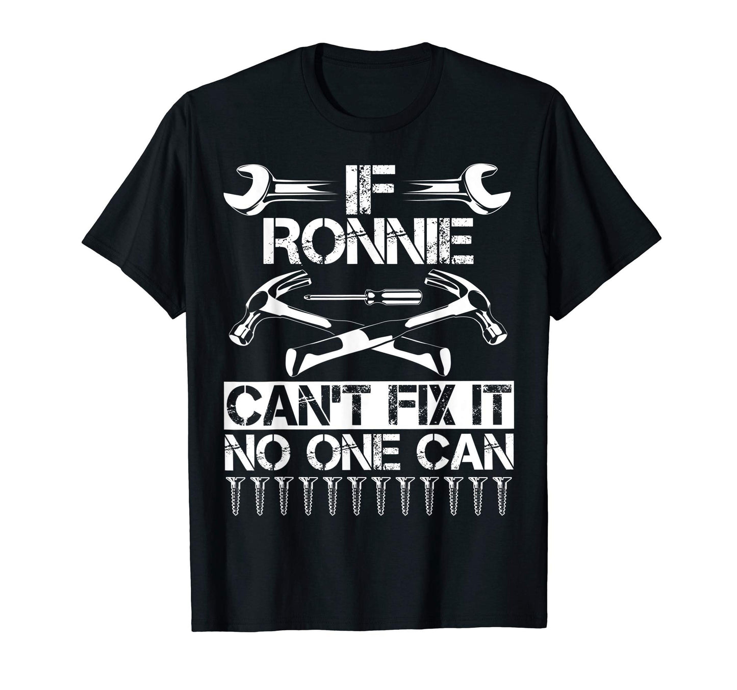 Ronnie Fix It Funny Birthday T-Shirt - Aesthetic Graphic for Adults - T-Shirt, Sweatshirt, Hoodie