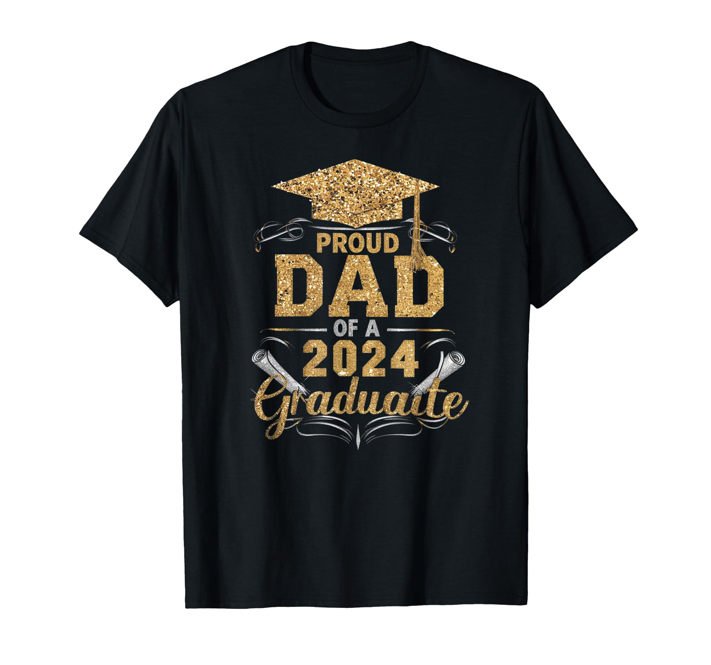 Proud Dad Class 2024 Graduate Senior T-Shirt - Graphic Print Men Women - T-Shirt, Sweatshirt, Hoodie