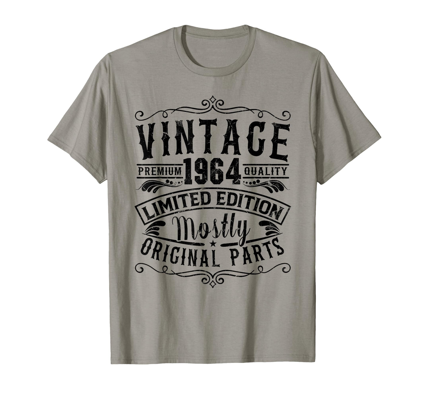 Born 1964 Mostly Original Parts Funny T-Shirt - Graphic Print Unisex - T-Shirt, Sweatshirt, Hoodie
