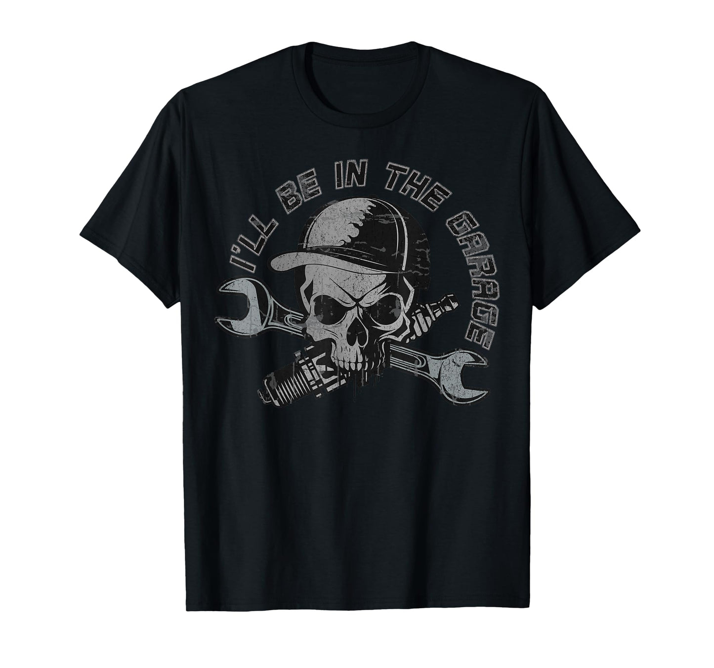 Ill Be Garage Mechanic Dad Joke Handyman T-Shirt - Graphic Print Men Women - T-Shirt, Sweatshirt, Hoodie