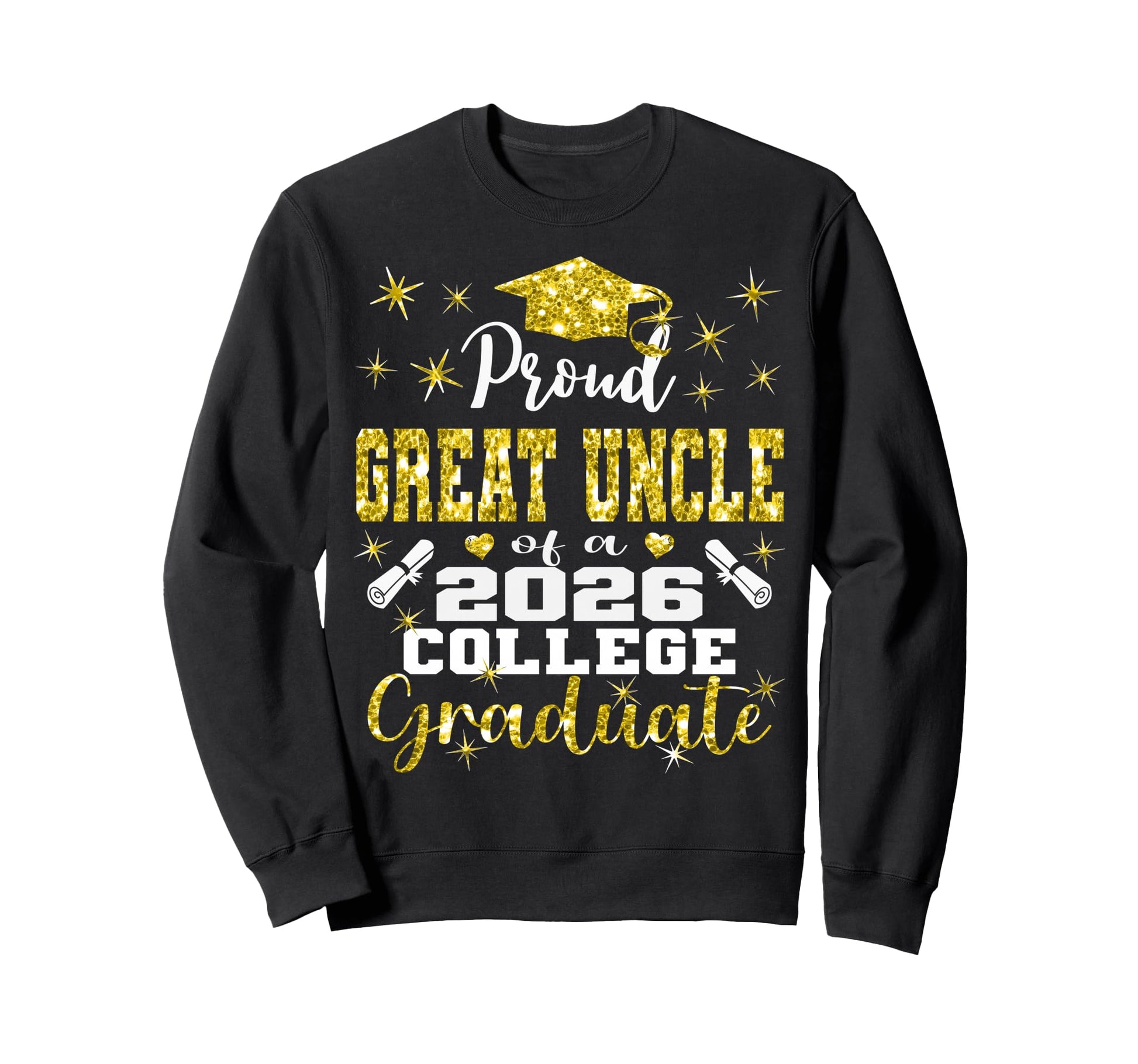 Proud Great Uncle 2026 College Sweatshirt - Aesthetic Graphic for Adults - T-Shirt, Sweatshirt, Hoodie