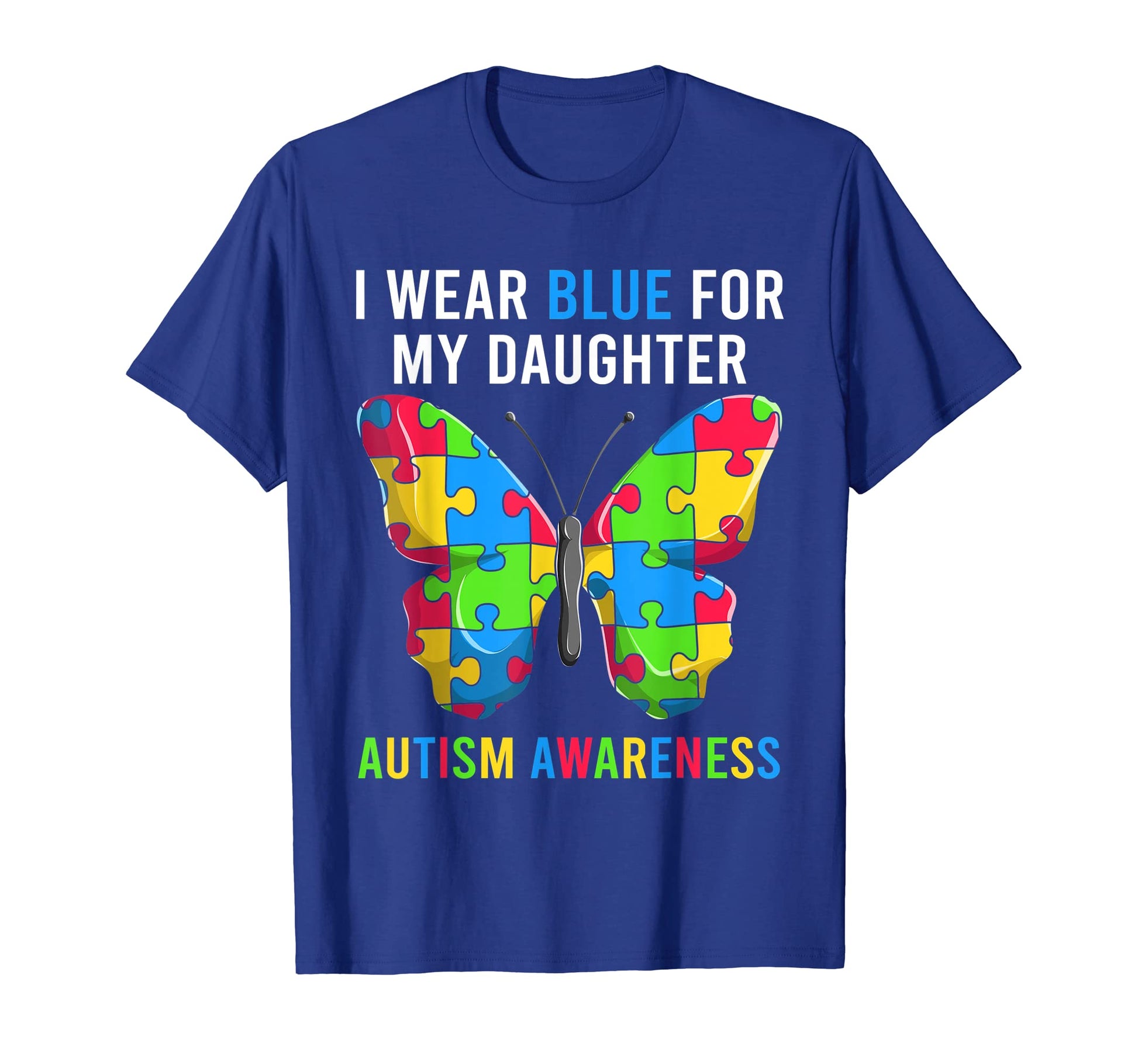 Mom Dad Autism Butterfly Shirts I Wear T-Shirt - Graphic Print for Adults - T-Shirt, Sweatshirt, Hoodie