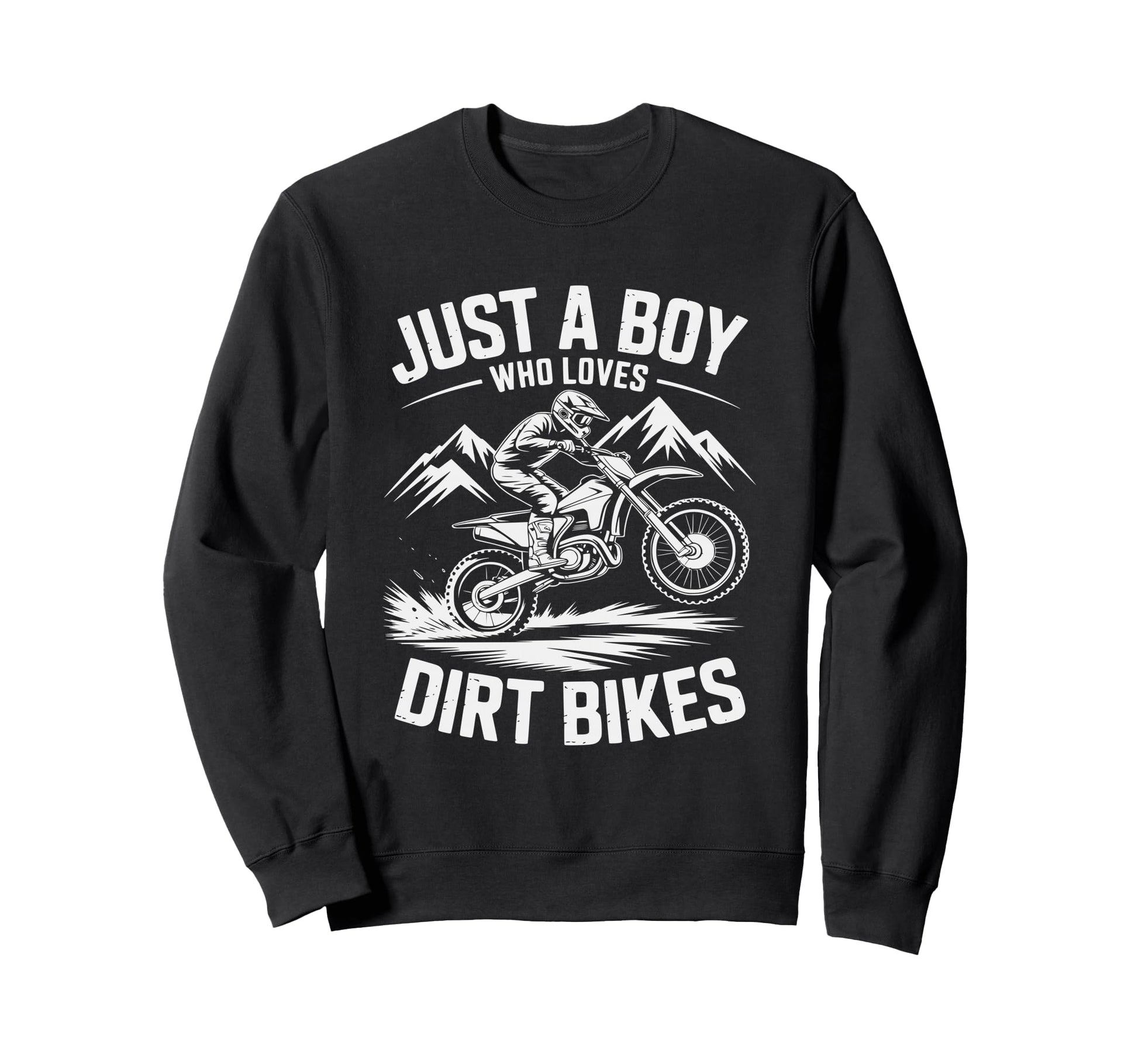 Biker Motorbiker Motorcyclist Dirt Sweatshirt - Unique Graphic for Adults - T-Shirt, Sweatshirt, Hoodie