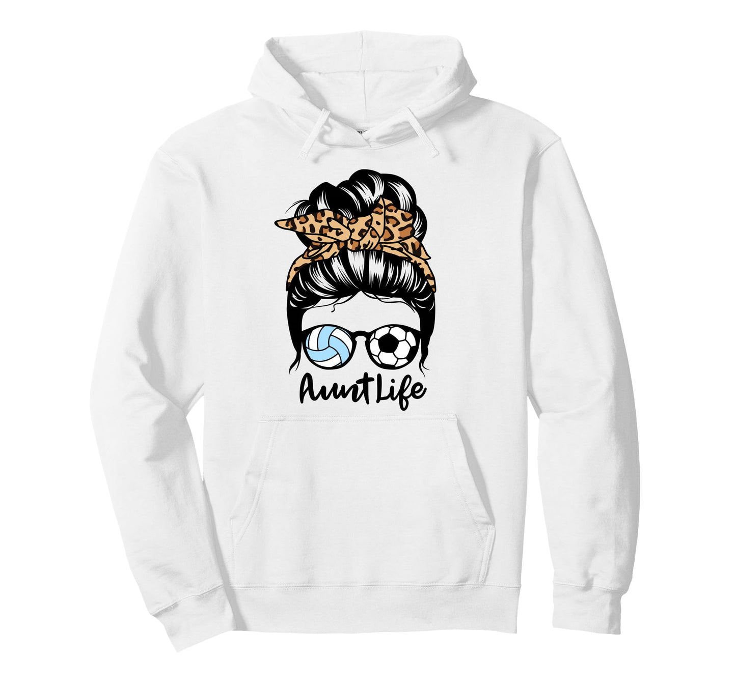 Aunt Life Messy Bun Hair Funny Soccer Hoodie - Minimalist Print for Adults - T-Shirt, Sweatshirt, Hoodie